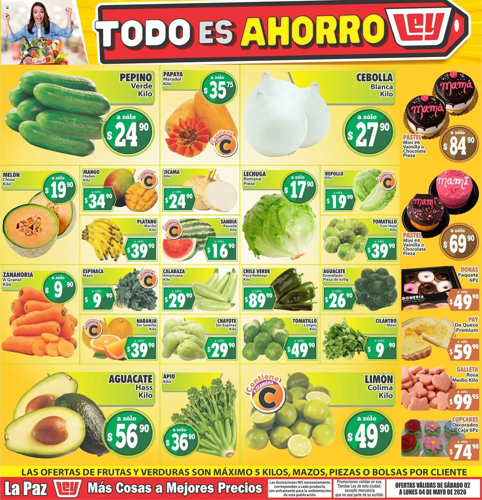 Nuevas ofertas de Casa Ley válidas en toda la República Mexicana desde el 02.05.2026. ¡Encuentra las mejores ofertas en Casa Ley folleto Las ofertas de frutas y verdunas La Paz! | Página: 1 | Productos: Queso, Aguacate, Pastel, Chocolate