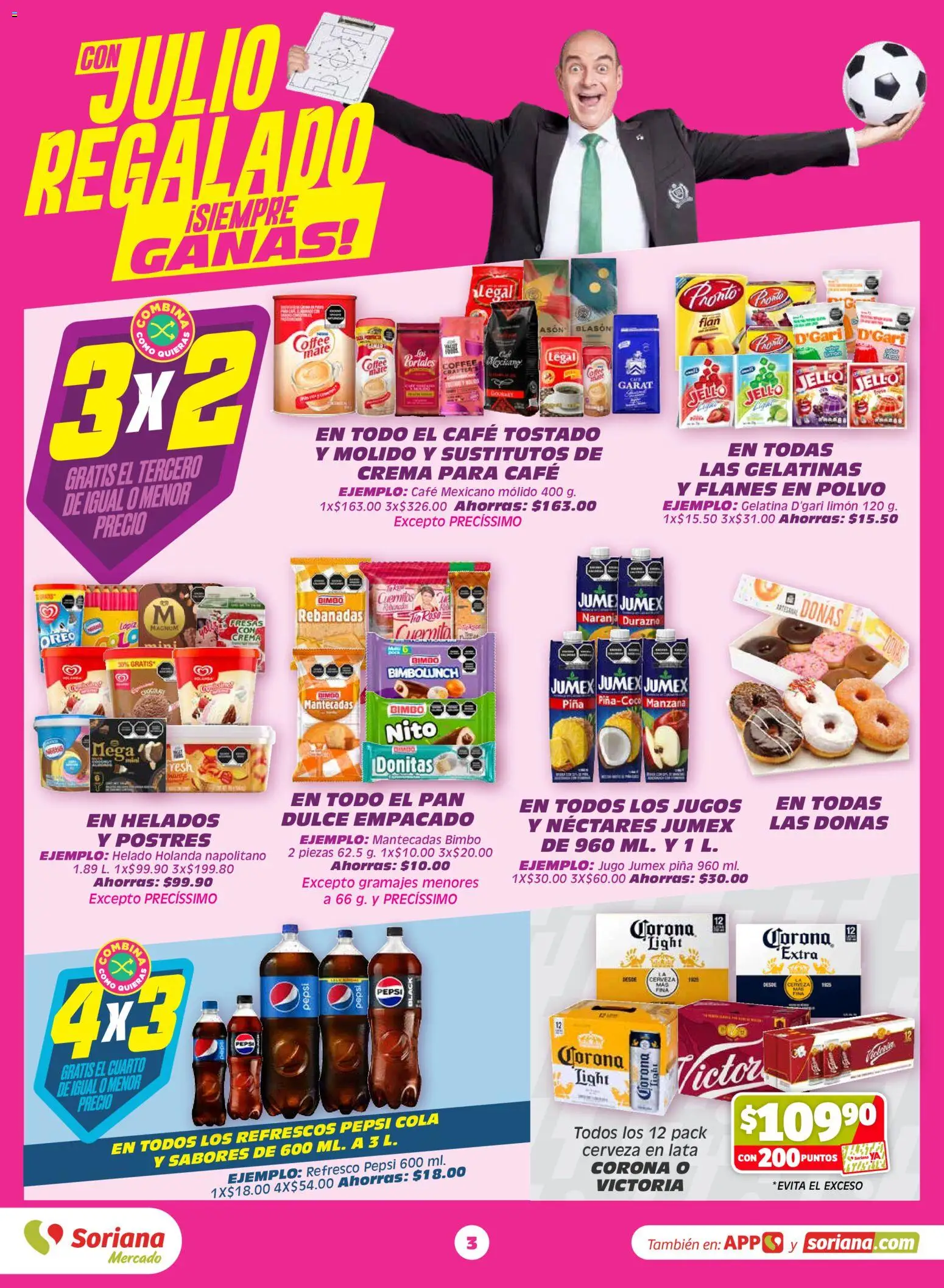 Nuevas ofertas de Soriana válidas en toda la República Mexicana desde el 29.05.2026. ¡Encuentra las mejores ofertas en Soriana Julio Regalado Mercado Nacional! | Página: 3 | Productos: Refresco, Crema, Limón, Piña