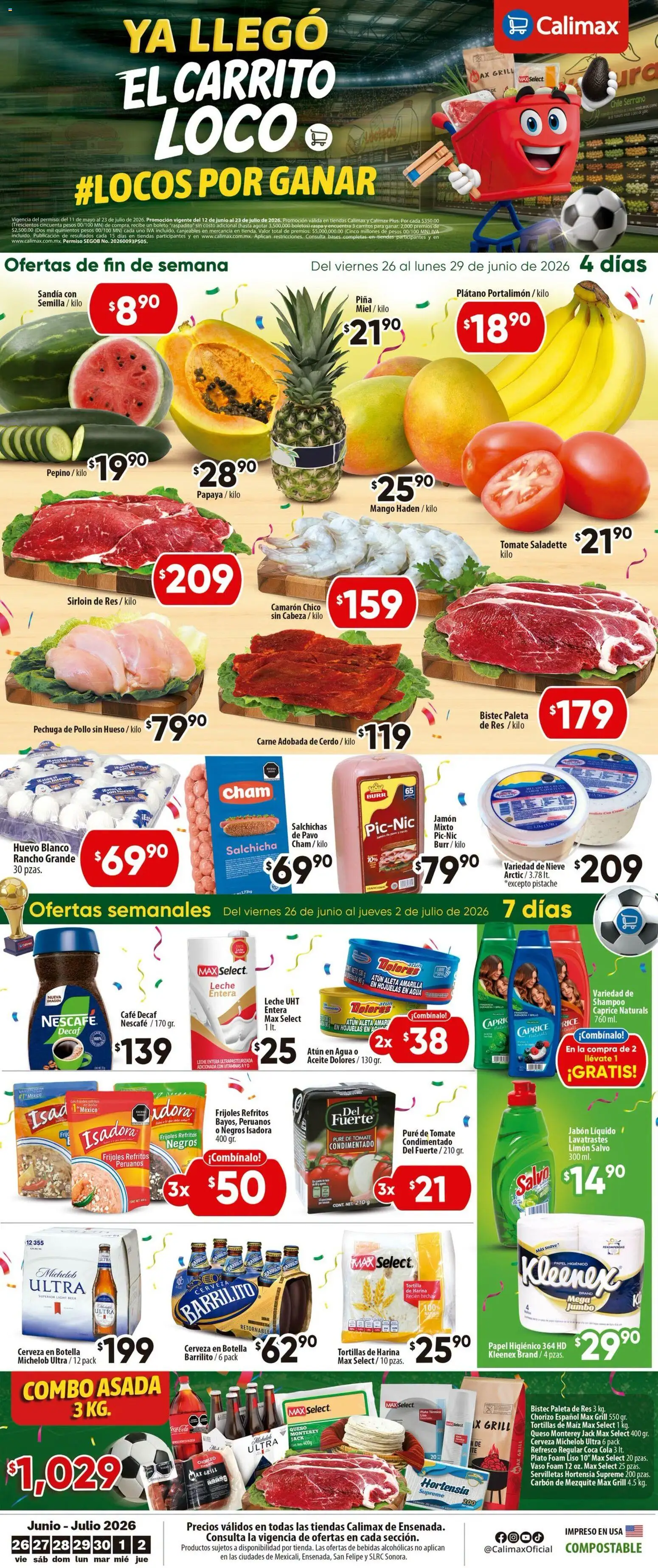 Nuevas ofertas de Calimax válidas en toda la República Mexicana desde el 26/06/2026. ¡Encuentra las mejores ofertas en Calimax folleto Ensenada! | Página: 1 | Productos: Sandía, Salchicha, Leche, Servilletas