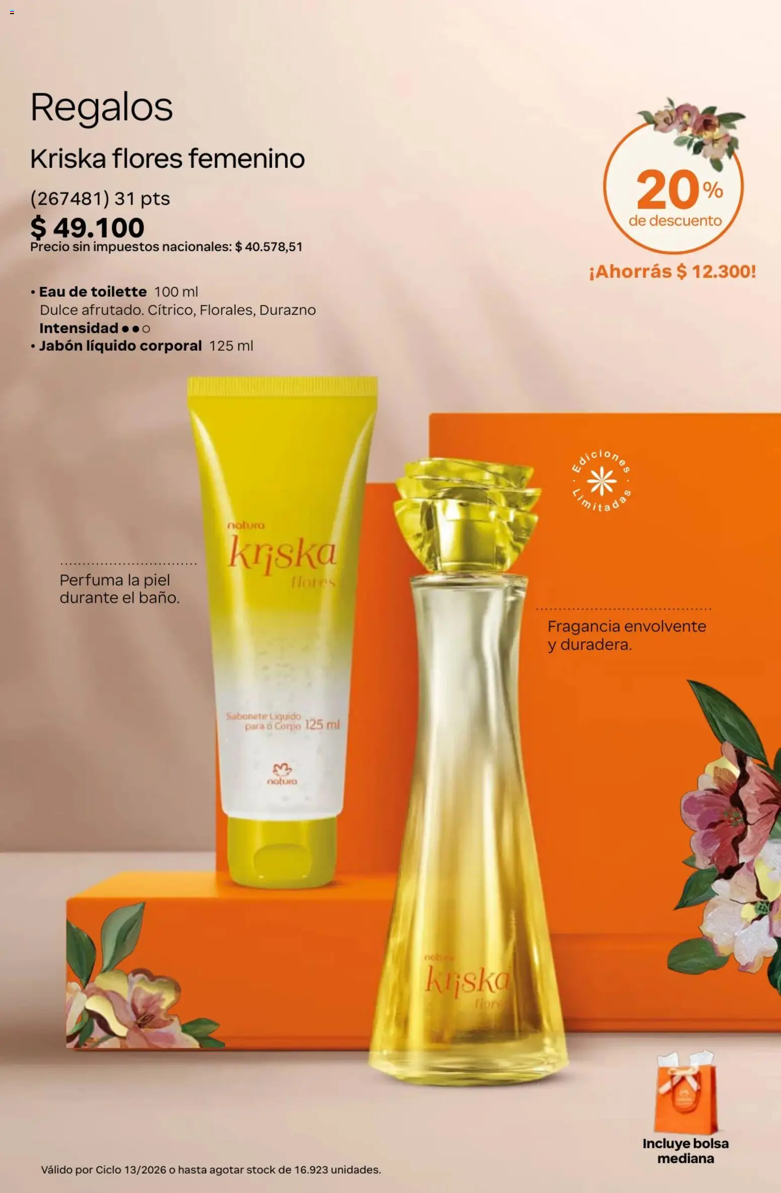 Catálogo Natura Ciclo 13 │ válido desde el 02/09/2026 | Página: 15 | Productos: Flores, Eau de toilette, Jabón líquido, Dulce