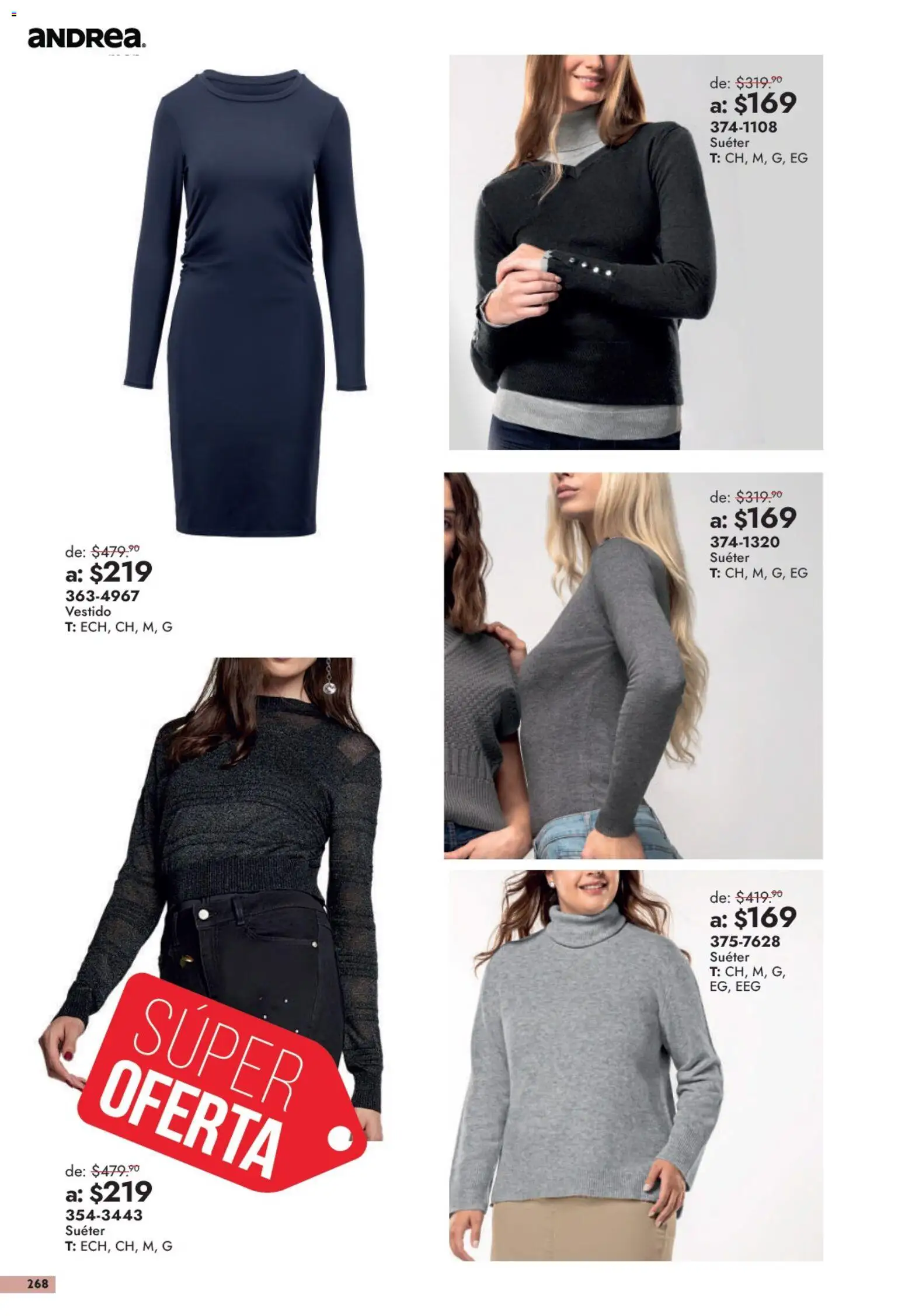 Nuevas ofertas de Andrea válidas en toda la República Mexicana desde el 13/09/2026. ¡Encuentra las mejores ofertas en Andrea catálogo Outlet! | Página: 268 | Productos: Suéter, Vestido