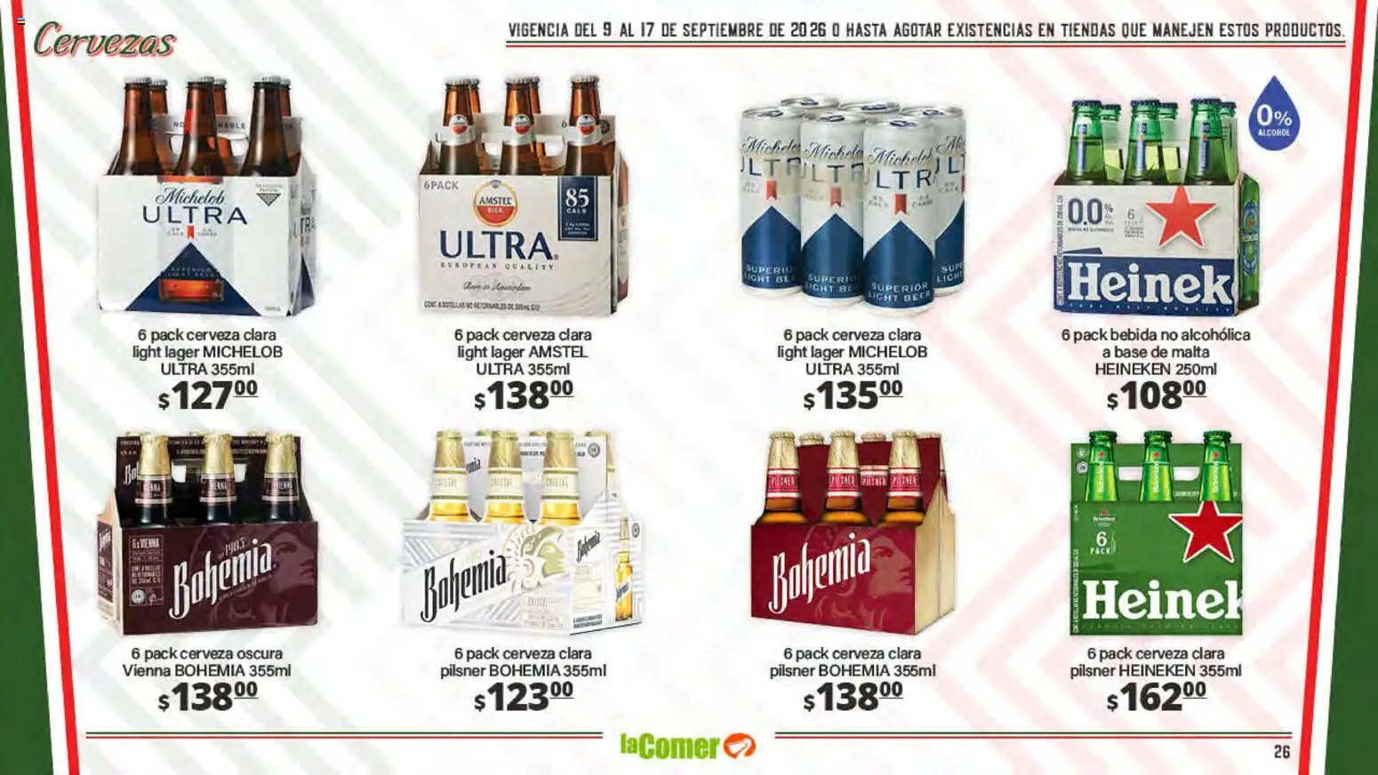 Nuevas ofertas de La Comer válidas en toda la República Mexicana desde el 09/09/2026. ¡Encuentra las mejores ofertas en La Comer folleto La Grandeza de México se comparte en la mesa! | Página: 26 | Productos: Cerveza, Heineken, Alcohol