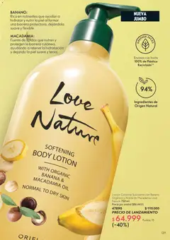 Oriflame catálogo 11 -  Vista previa de la revista de la tienda Oriflame valido desde el 01/08/2026 | Página: 129 | Productos: Banano, Suavizante, Loción, Aceite
