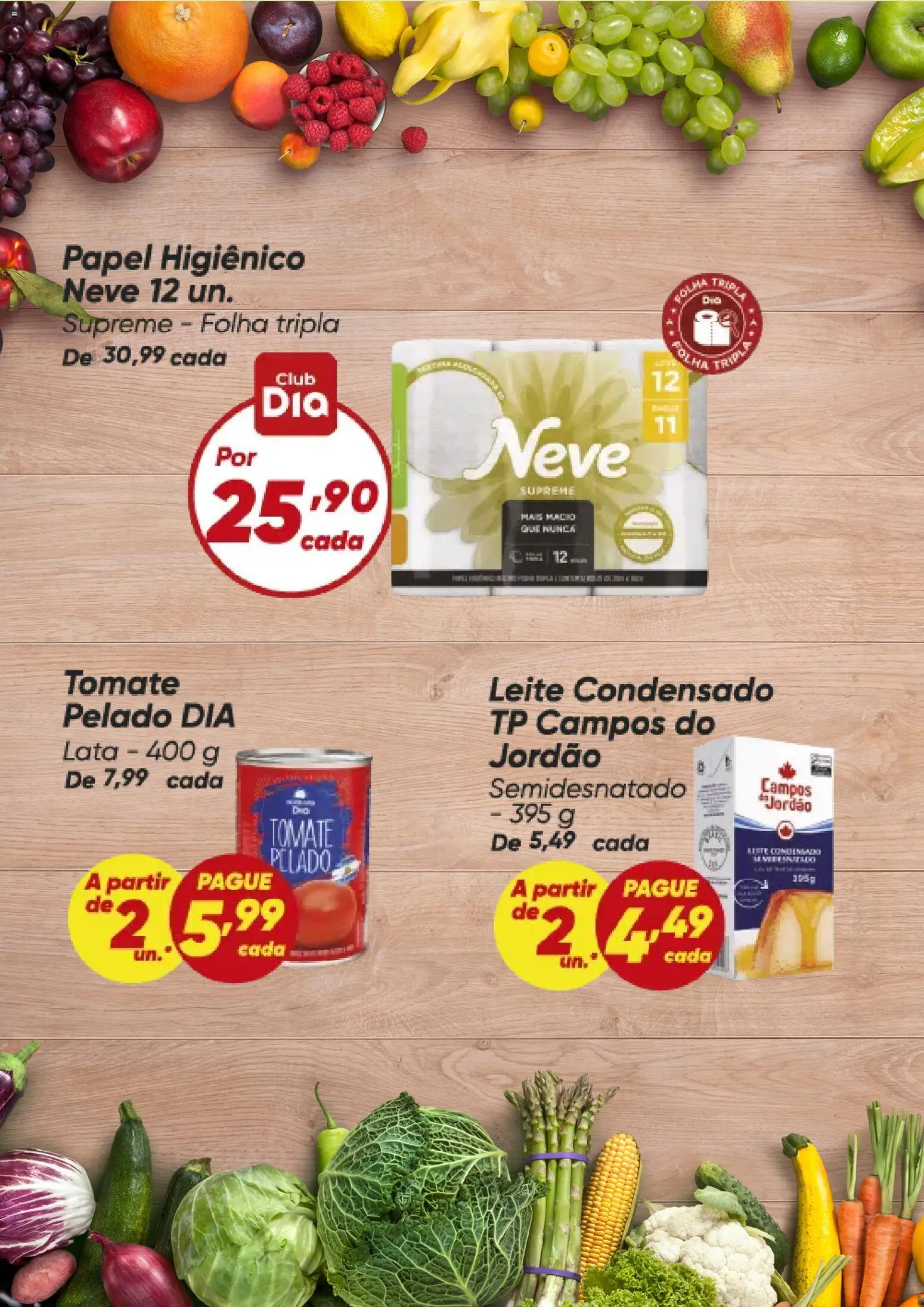 Dia Folheto - válido de 27/08/2026 | Página: 3 | Produtos: Tomate, Leite, Leite condensado, Papel higiênico