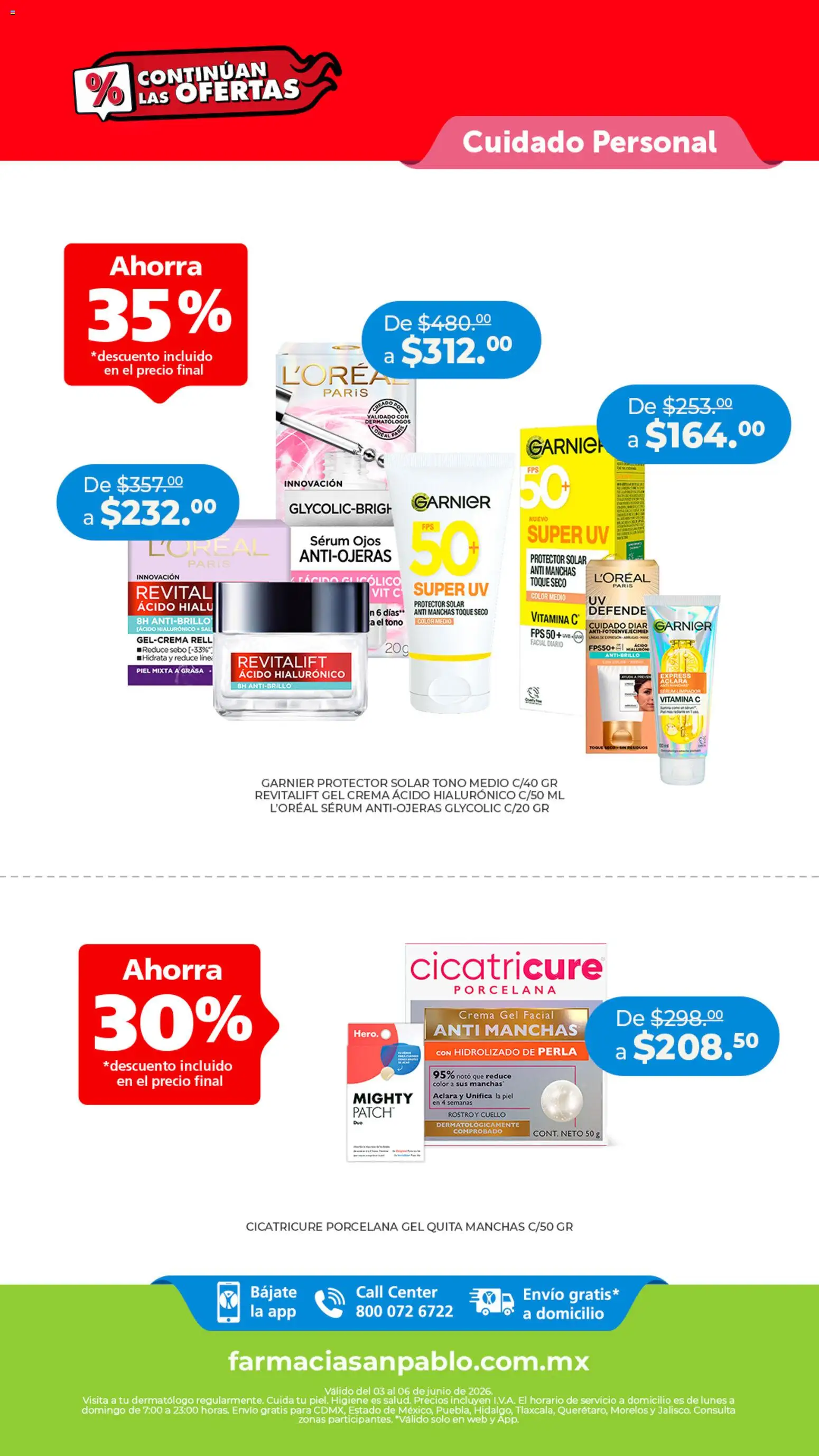 Nuevas ofertas de Farmacia San Pablo válidas en toda la República Mexicana desde el 03.06.2026. ¡Encuentra las mejores ofertas en Farmacia San Pablo catálogo! | Página: 7 | Productos: Sal, Serum, Crema, Protector solar