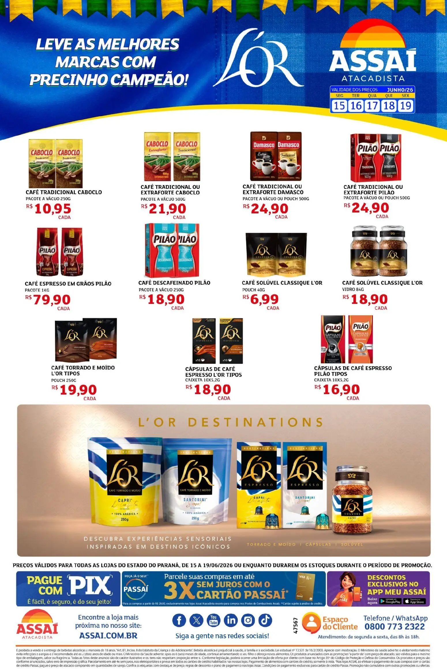Assaí Atacadista Folheto - válido de 15.06.2026 | Página: 1 | Produtos: Café, Pneus, Bebida, Café solúvel