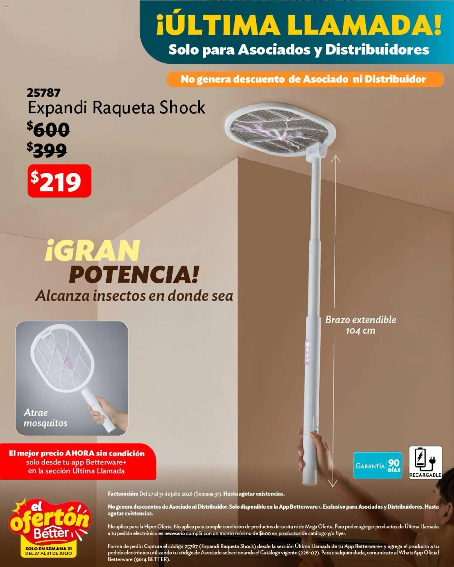 Nuevas ofertas de Betterware válidas en toda la República Mexicana desde el 27/07/2026. ¡Encuentra las mejores ofertas en Betterware catálogo El Ofertón! | Página: 12