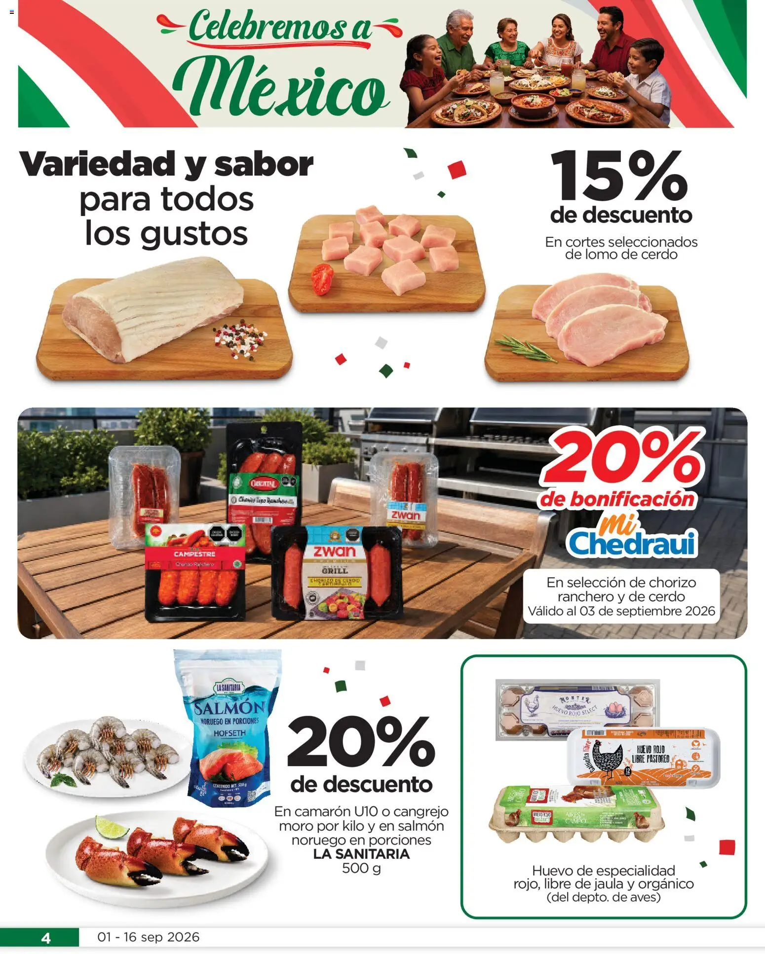 Nuevas ofertas de Chedraui válidas en toda la República Mexicana desde el 01/09/2026. ¡Encuentra las mejores ofertas en Chedraui folleto Llevarte más cuesta menos! | Página: 4 | Productos: Salmón, Huevo, Lomo de cerdo, Aves
