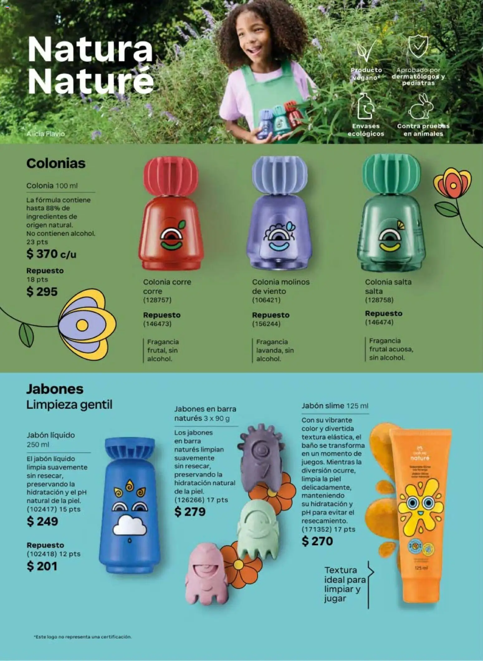 Nuevas ofertas de Natura válidas en toda la República Mexicana desde el 10/07/2026. ¡Encuentra las mejores ofertas en Natura campaña 11 2026! | Página: 142 | Productos: Jabón líquido, Ingredientes, Barra, Baño