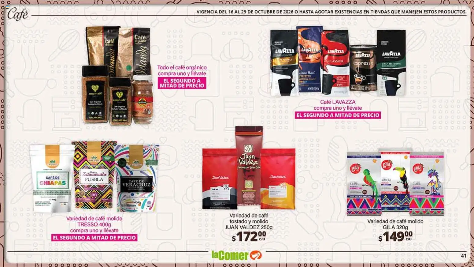 Nuevas ofertas de La Comer válidas en toda la República Mexicana desde el 16/10/2026. ¡Encuentra las mejores ofertas en La Comer folleto es la tienda rosa! | Página: 41