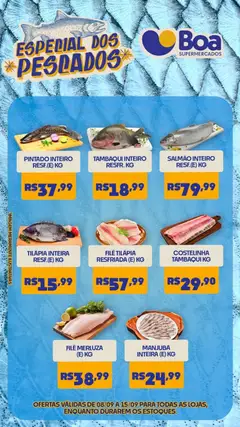 Boa Supermercados ofertas Especial dos Pescados - Pré-Visualização do folheto da loja Boa Supermercados, válido de 08/09/2026