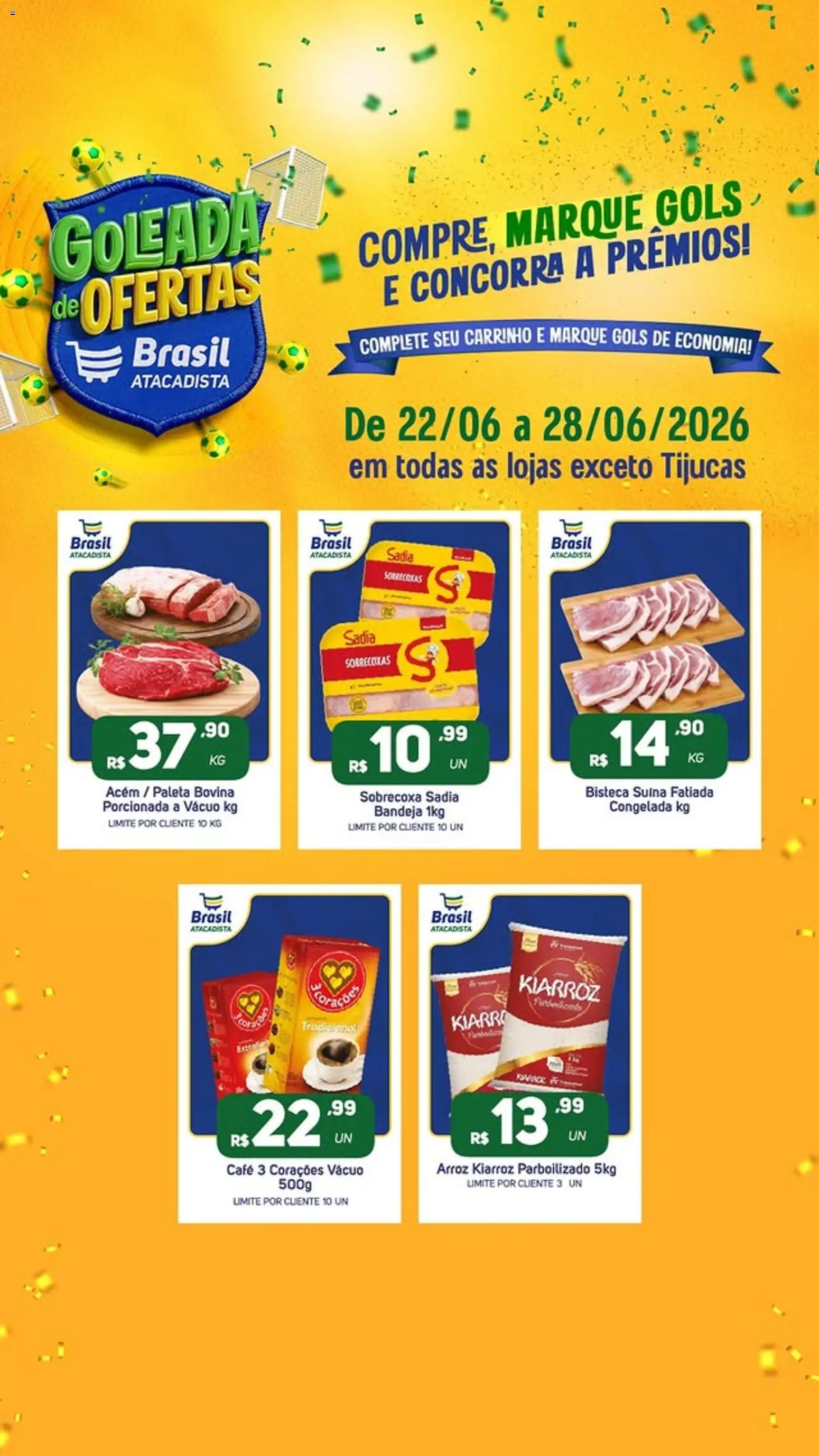 Brasil Atacadista Folheto - válido de 22/06/2026 | Página: 1 | Produtos: Café, Carrinho, Arroz, Bandeja