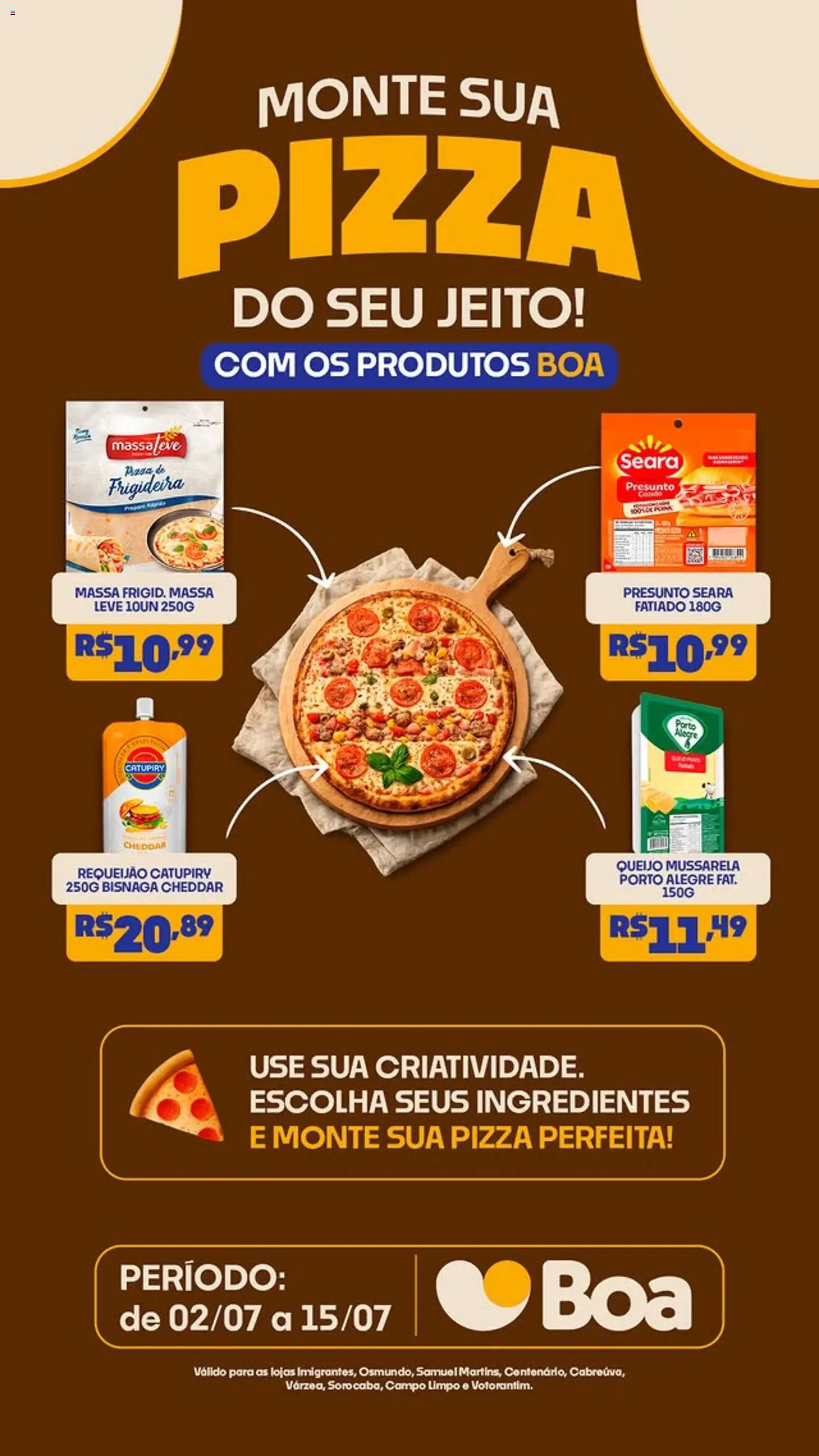 Boa Supermercados Folheto - válido de 02/07/2026 | Página: 2 | Produtos: Queijo, Massa, Requeijão, Mussarela