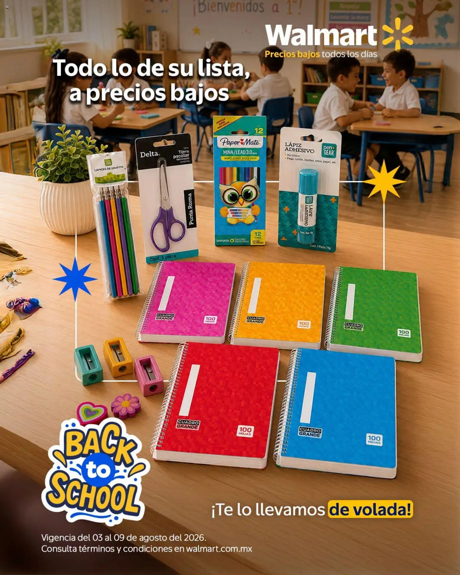 Nuevas ofertas de Walmart válidas en toda la República Mexicana desde el 03/08/2026. ¡Encuentra las mejores ofertas en Walmart folleto Back to School! | Página: 1