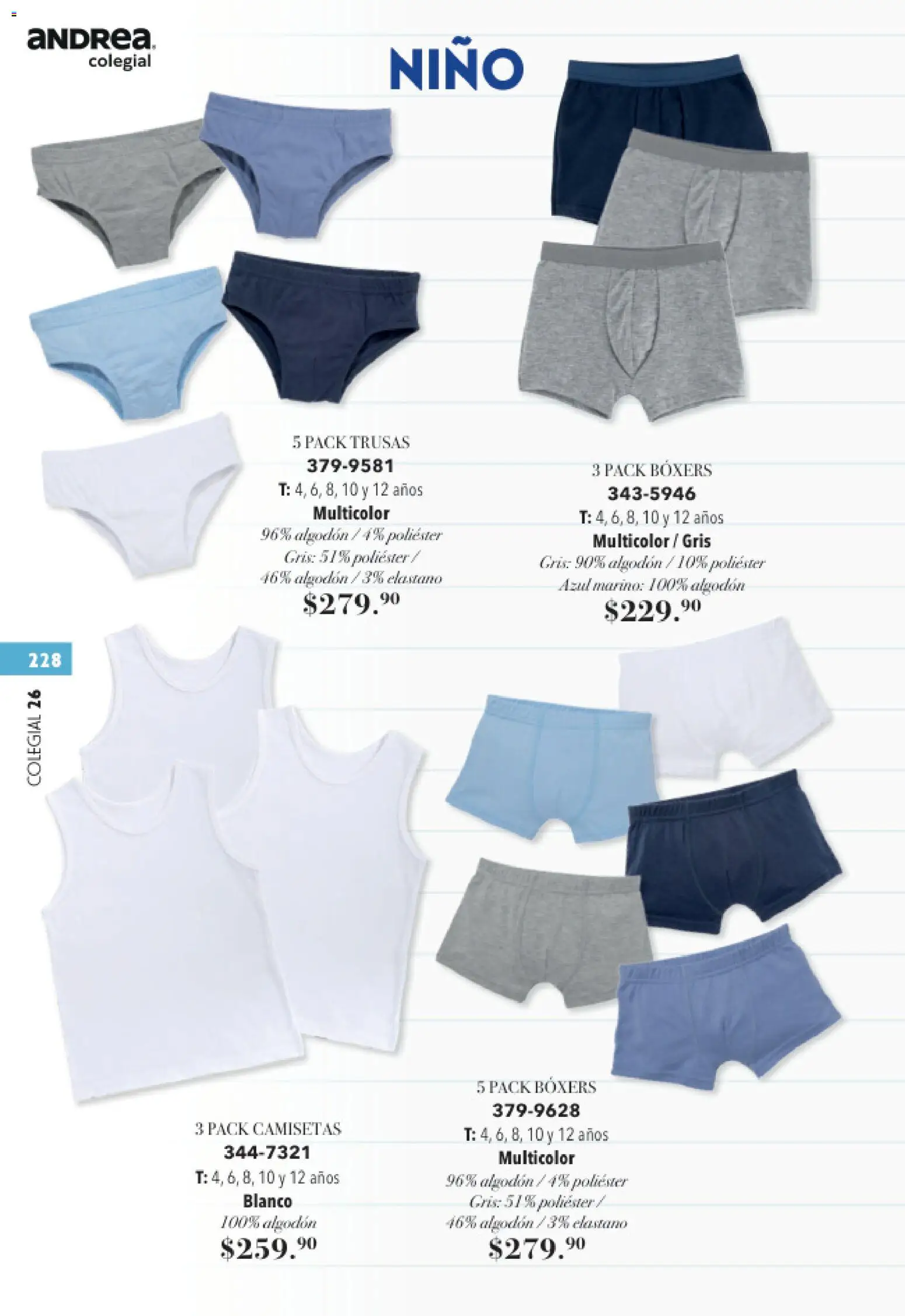 Nuevas ofertas de Andrea válidas en toda la República Mexicana desde el 23/05/2026. ¡Encuentra las mejores ofertas en Andrea catálogo Colegial! | Página: 228 | Productos: Boxers, Algodón