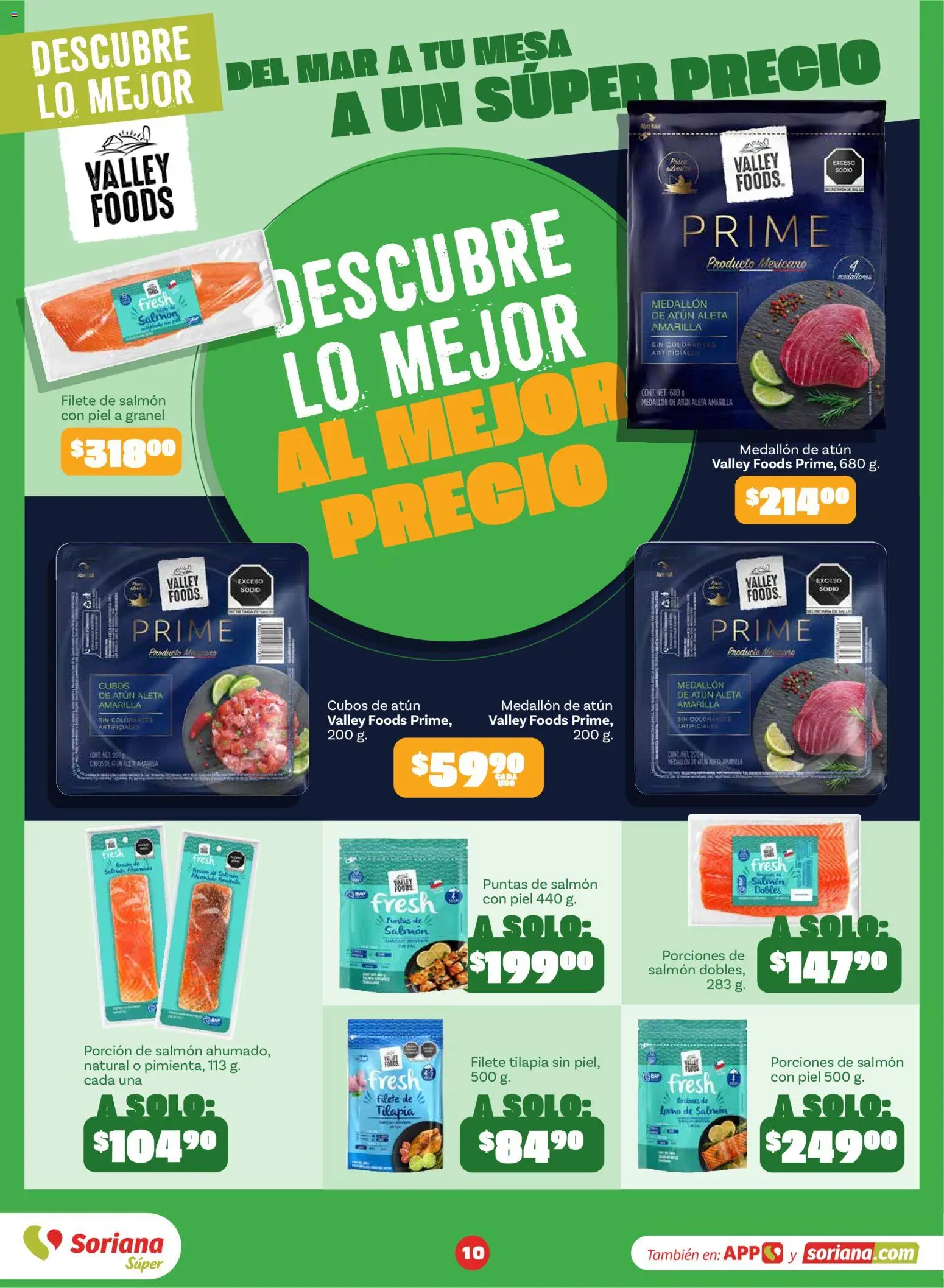 Nuevas ofertas de Soriana válidas en toda la República Mexicana desde el 18/09/2026. ¡Encuentra las mejores ofertas en Soriana Descubre lo mejor al mejor precio Súper Nacional! | Página: 10 | Productos: Filete, Filete de salmón, Atún, Mesa