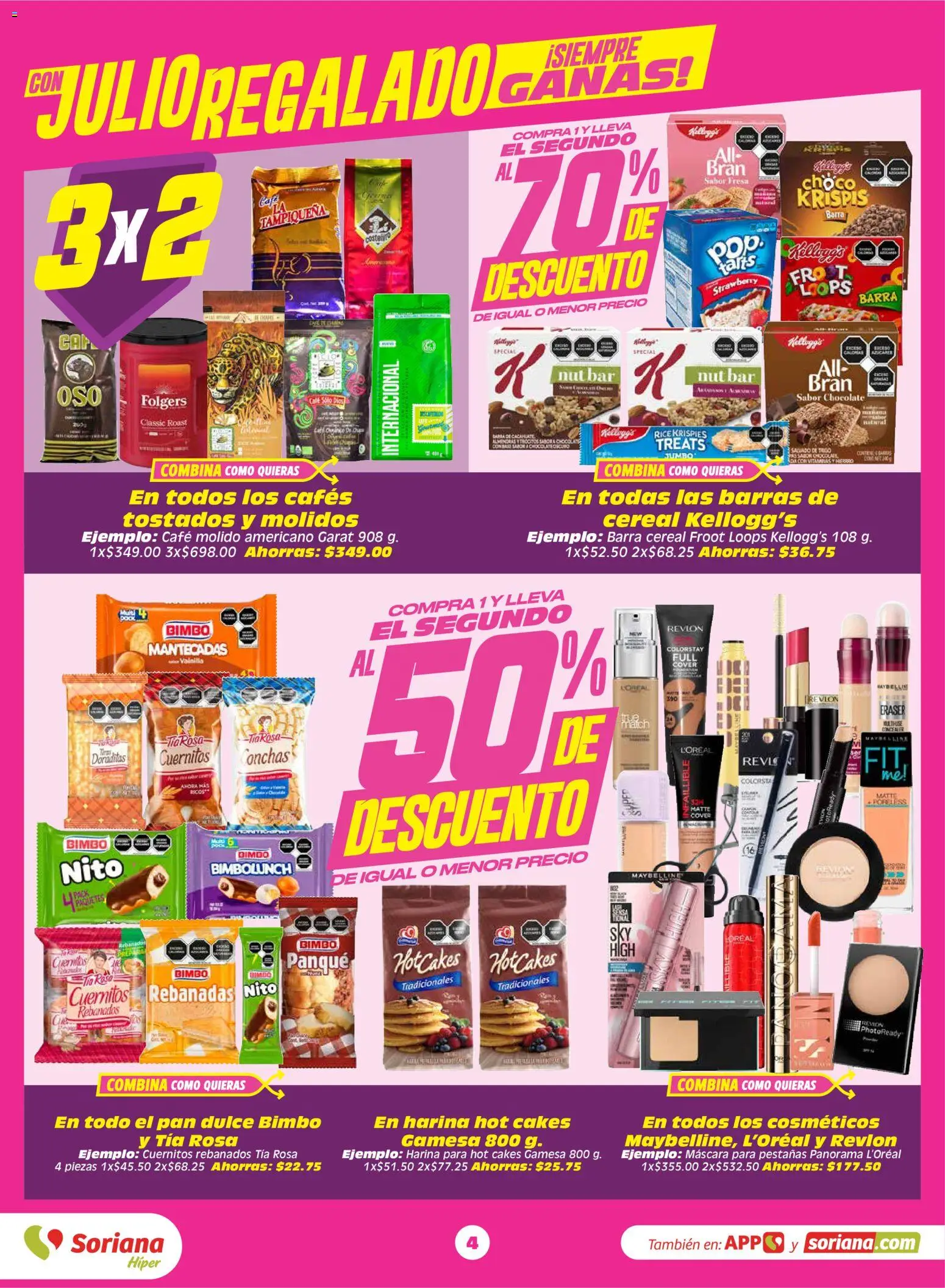 Nuevas ofertas de Soriana válidas en toda la República Mexicana desde el 17/07/2026. ¡Encuentra las mejores ofertas en Soriana Julio Regalado Híper Nacional! | Página: 4 | Productos: Fresa, Pan, Café, Chocolate