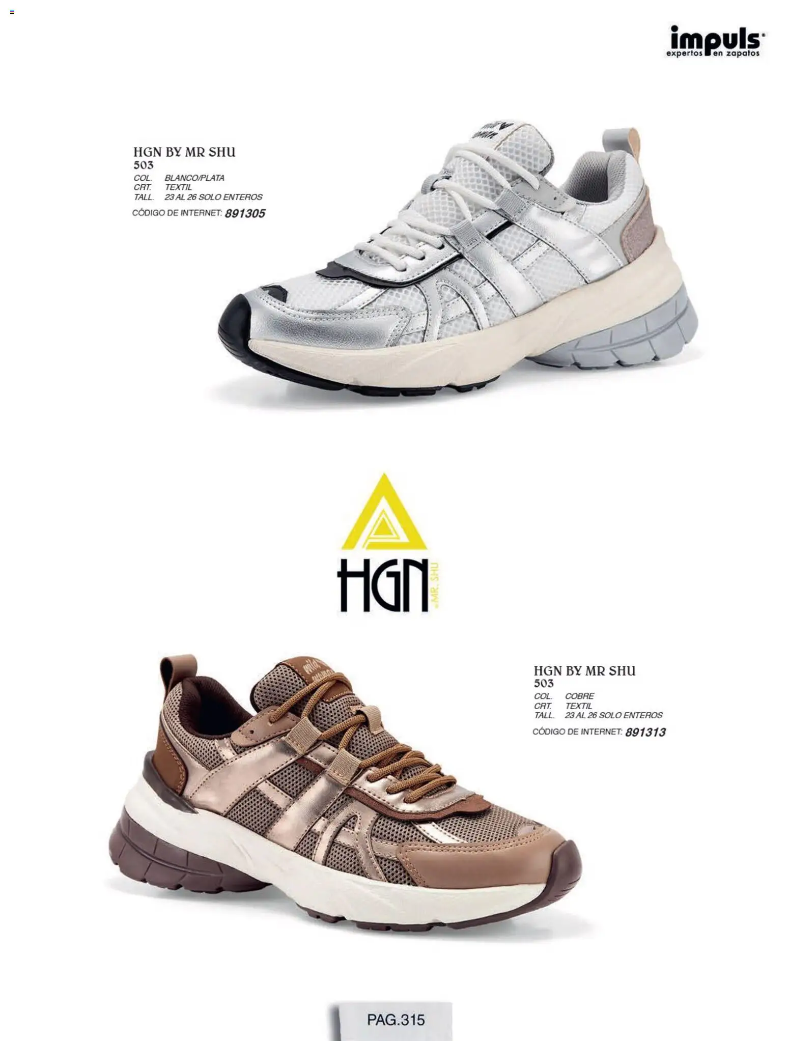 Nuevas ofertas de Impuls válidas en toda la República Mexicana desde el 01/07/2026. ¡Encuentra las mejores ofertas en Impuls catálogo Otoño Invierno! | Página: 317 | Productos: Zapatos