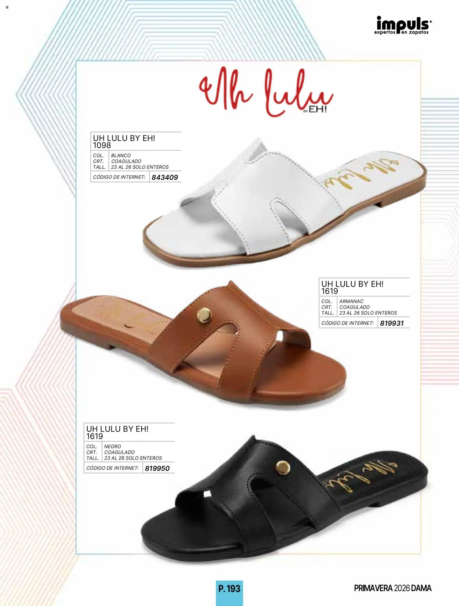 Nuevas ofertas de Impuls válidas en toda la República Mexicana desde el 01.01.2026. ¡Encuentra las mejores ofertas en Impuls catálogo Primavera! | Página: 195 | Productos: Zapatos
