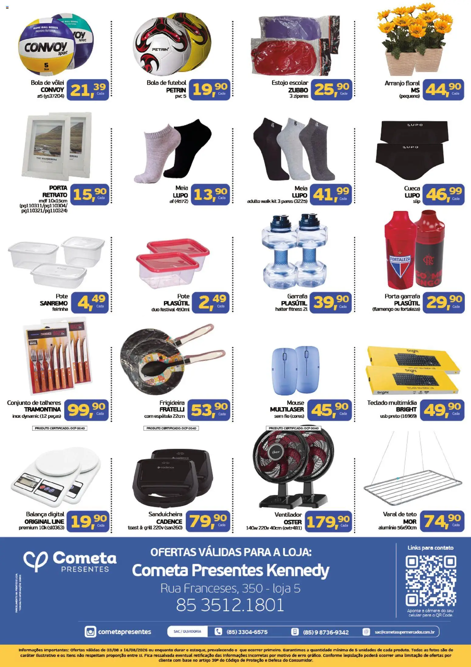 Cometa Supermercados Folheto - válido de 03/08/2026 | Página: 2 | Produtos: Frigideira, Espátula, Mouse, Câmera