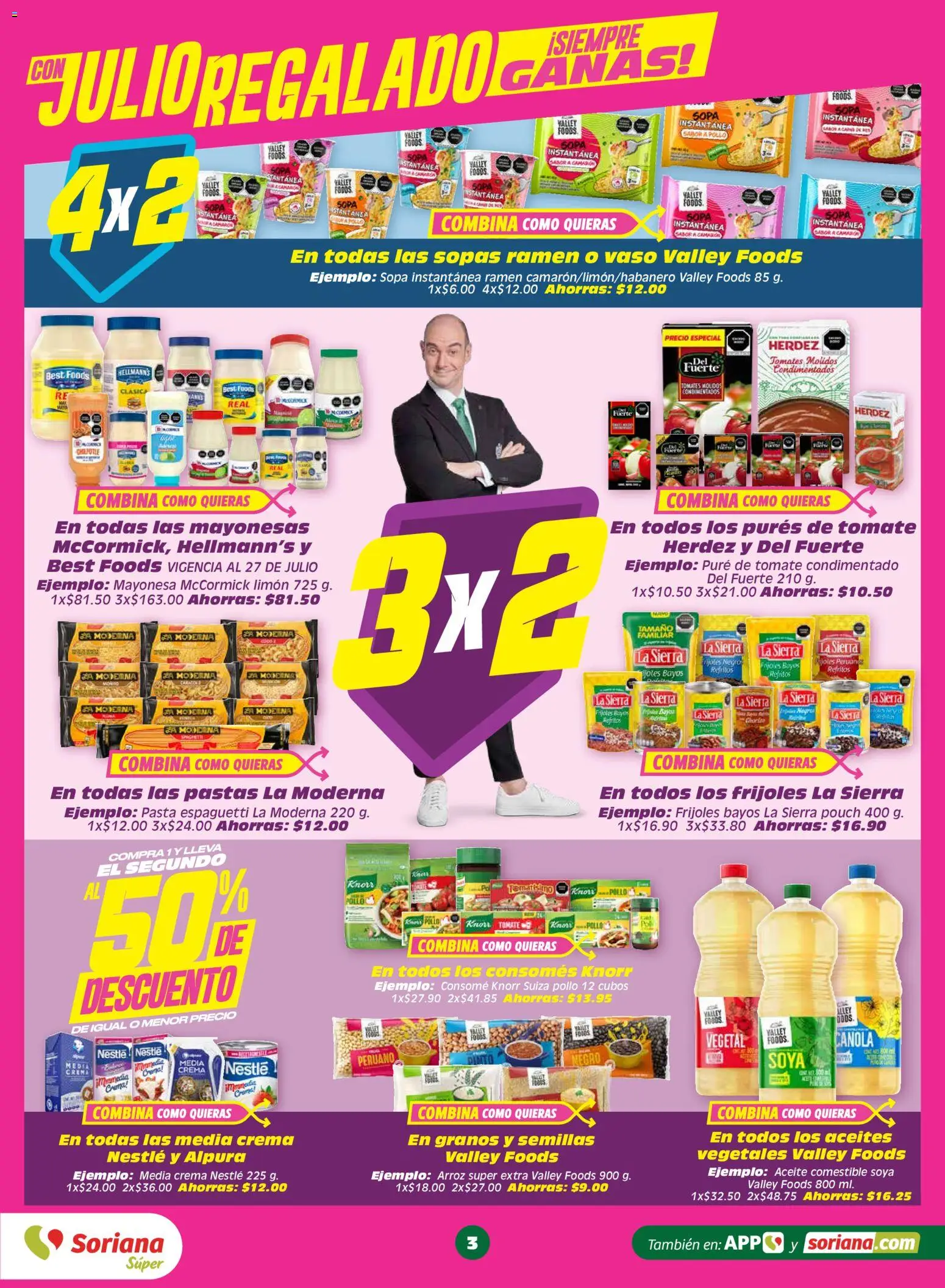 Nuevas ofertas de Soriana válidas en toda la República Mexicana desde el 24/07/2026. ¡Encuentra las mejores ofertas en Soriana Julio Regalado Súper Nacional! | Página: 3