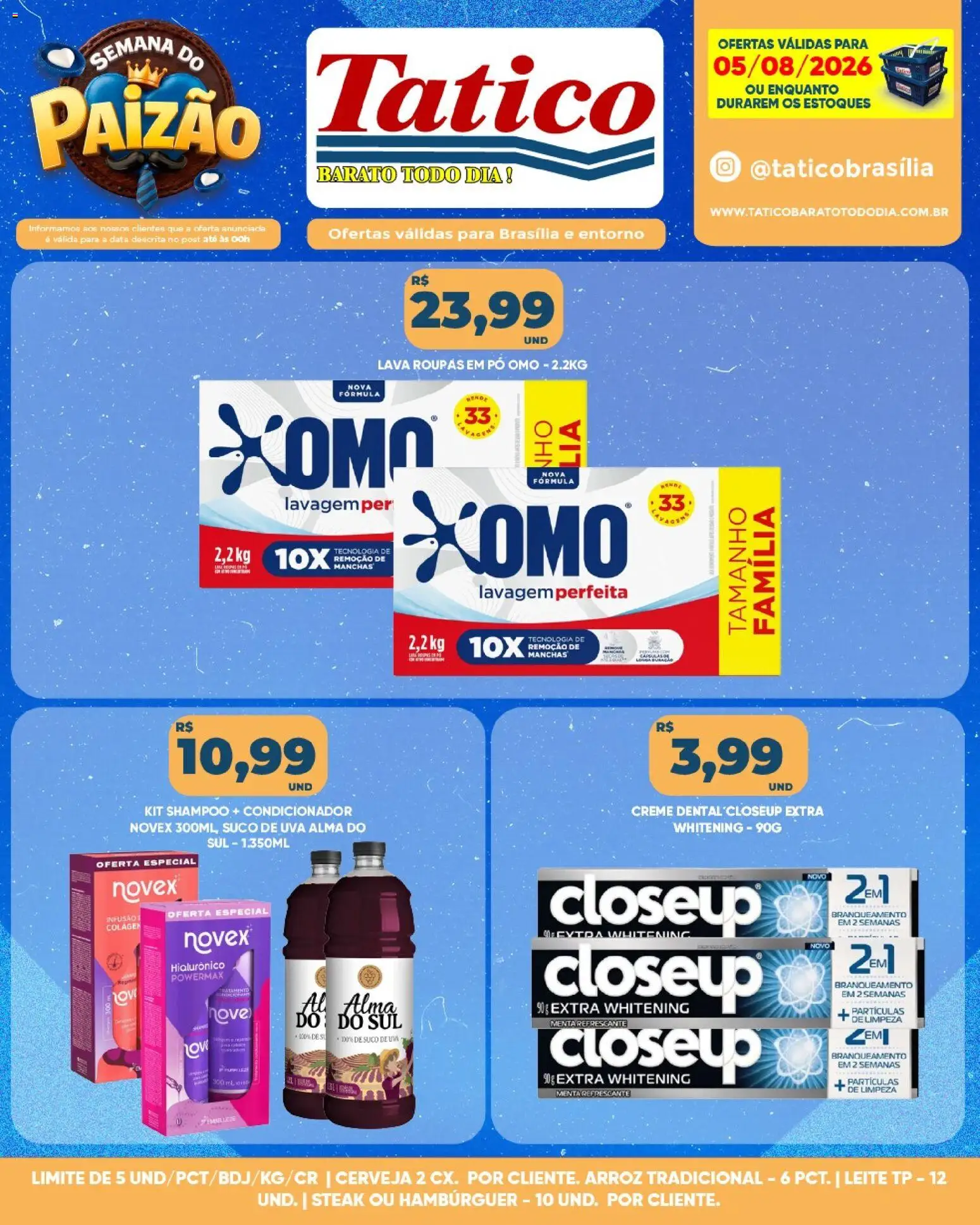 Tatico Folheto - válido de 06/08/2026 | Página: 44 | Produtos: Cerveja, Arroz, Hambúrguer, Creme dental