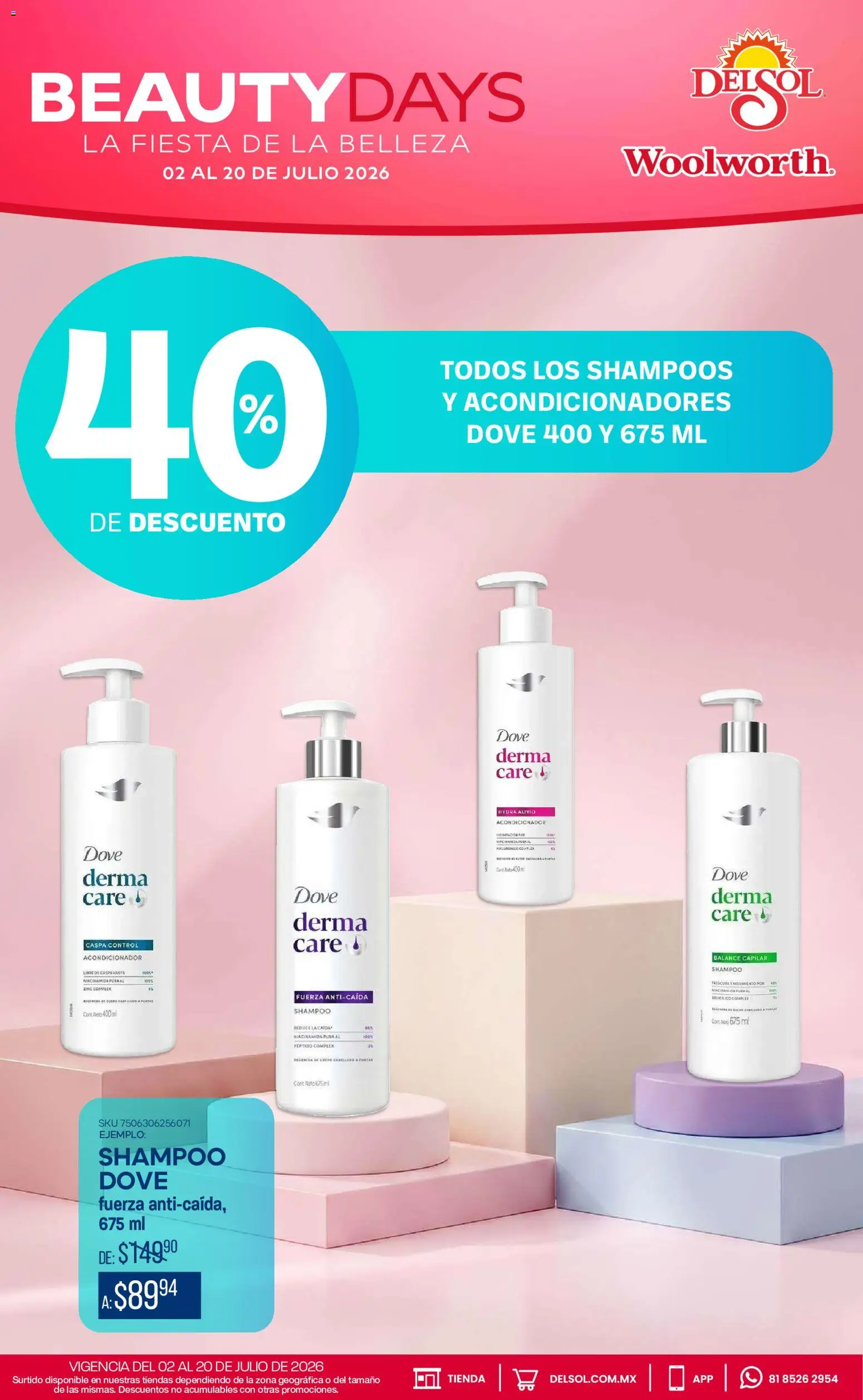 Nuevas ofertas de Del Sol y Woolworth válidas en toda la República Mexicana desde el 02/07/2026. ¡Encuentra las mejores ofertas en Del Sol y Woolworth katalog Beauty Days! | Página: 5 | Productos: Acondicionador
