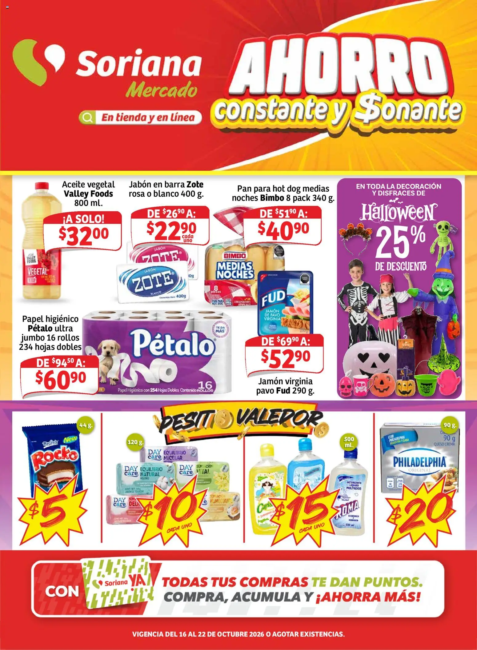 Nuevas ofertas de Soriana válidas en toda la República Mexicana desde el 16/10/2026. ¡Encuentra las mejores ofertas en Soriana folleto Ahorro constante y sonante Mercado! | Página: 1