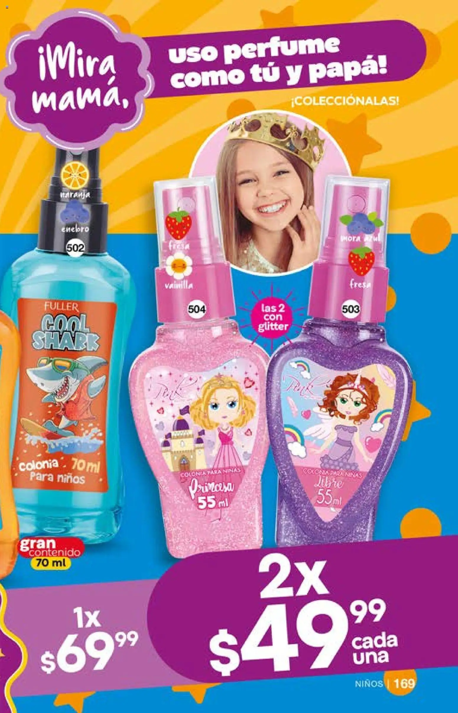 Nuevas ofertas de Fuller válidas en toda la República Mexicana desde el 01.04.2026. ¡Encuentra las mejores ofertas en Fuller campaña 26 2026! | Página: 169 | Productos: Fresa, Papa, Glitter, Perfume