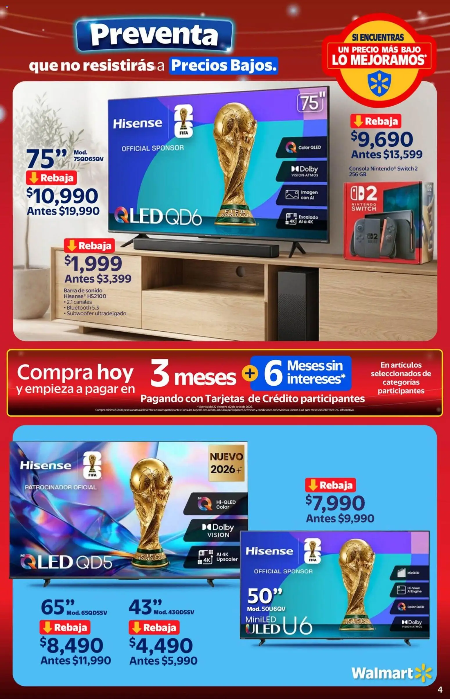 Nuevas ofertas de Walmart válidas en toda la República Mexicana desde el 22.05.2026. ¡Encuentra las mejores ofertas en Walmart folleto Preventa gue no resistirás a precios bajos! | Página: 4