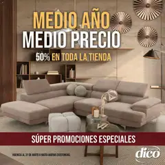 Vista previa de Muebles Dico catálogo Medio año, medio precio, nuevo folleto de la tienda, válido en México a partir del 01/08/2026