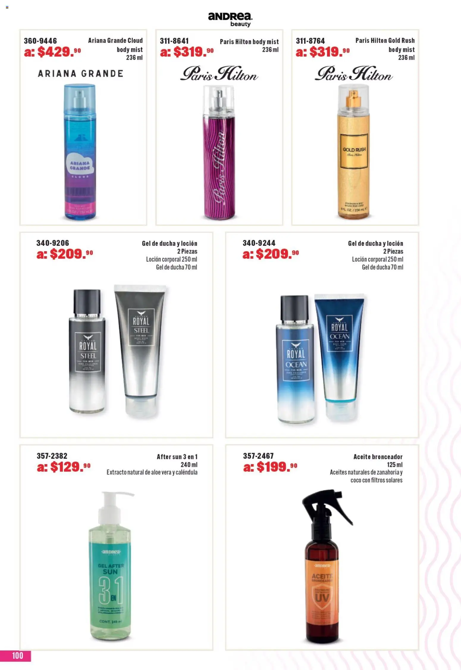 Nuevas ofertas de Andrea válidas en toda la República Mexicana desde el 05/07/2026. ¡Encuentra las mejores ofertas en Andrea catálogo Especial! | Página: 100 | Productos: Aceite, Loción, Bronceador, Gel de ducha