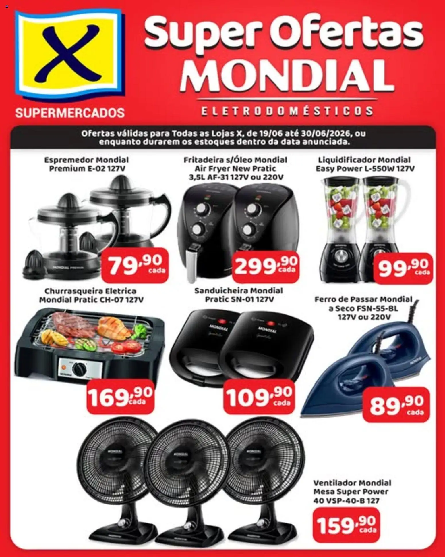 X Supermercados Folheto - válido de 19/06/2026 | Página: 1 | Produtos: Ferro, Ventilador, Mesa, Churrasqueira