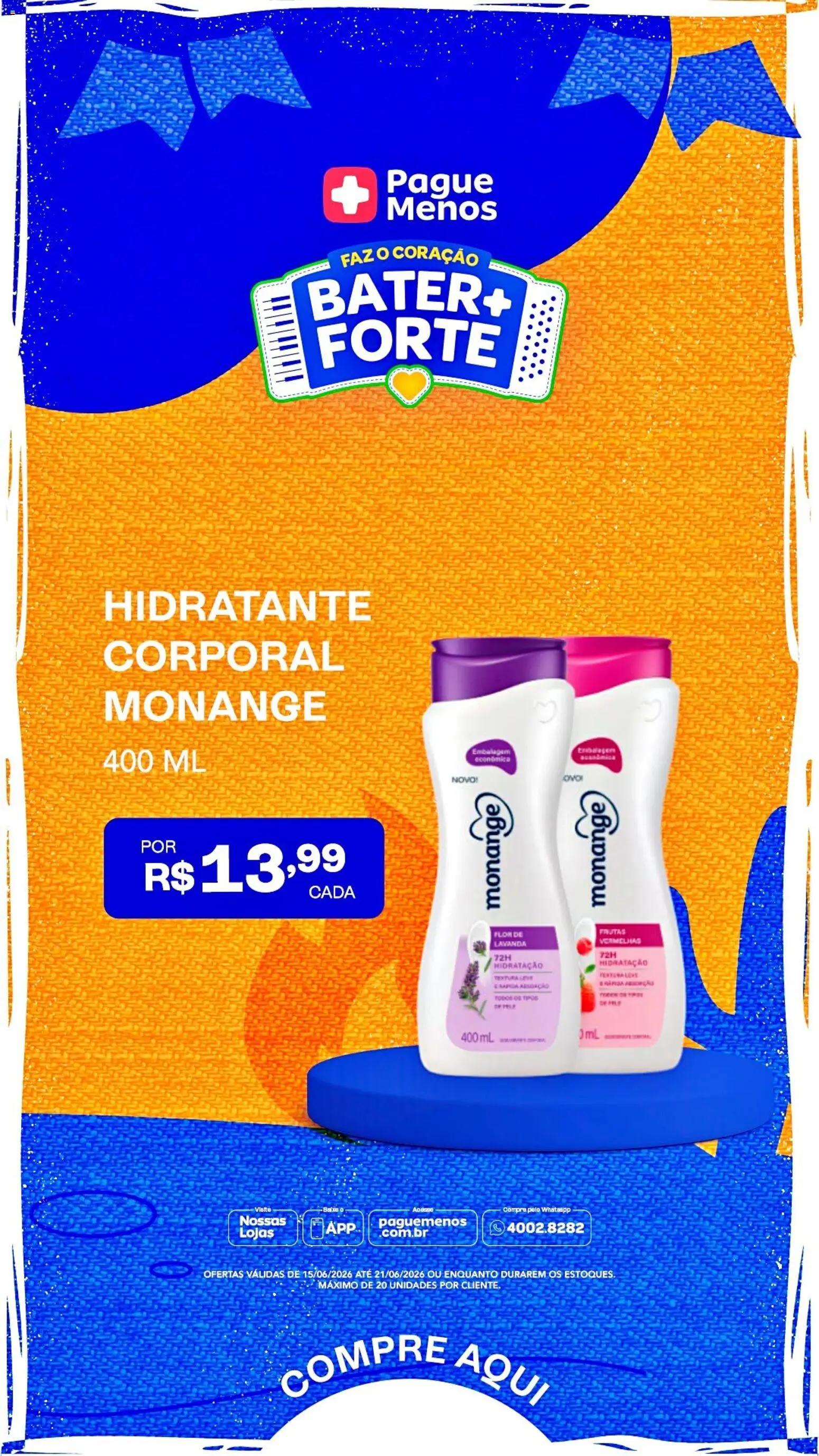 Pague Menos Folheto - válido de 15.06.2026 | Página: 7 | Produtos: Hidratante corporal