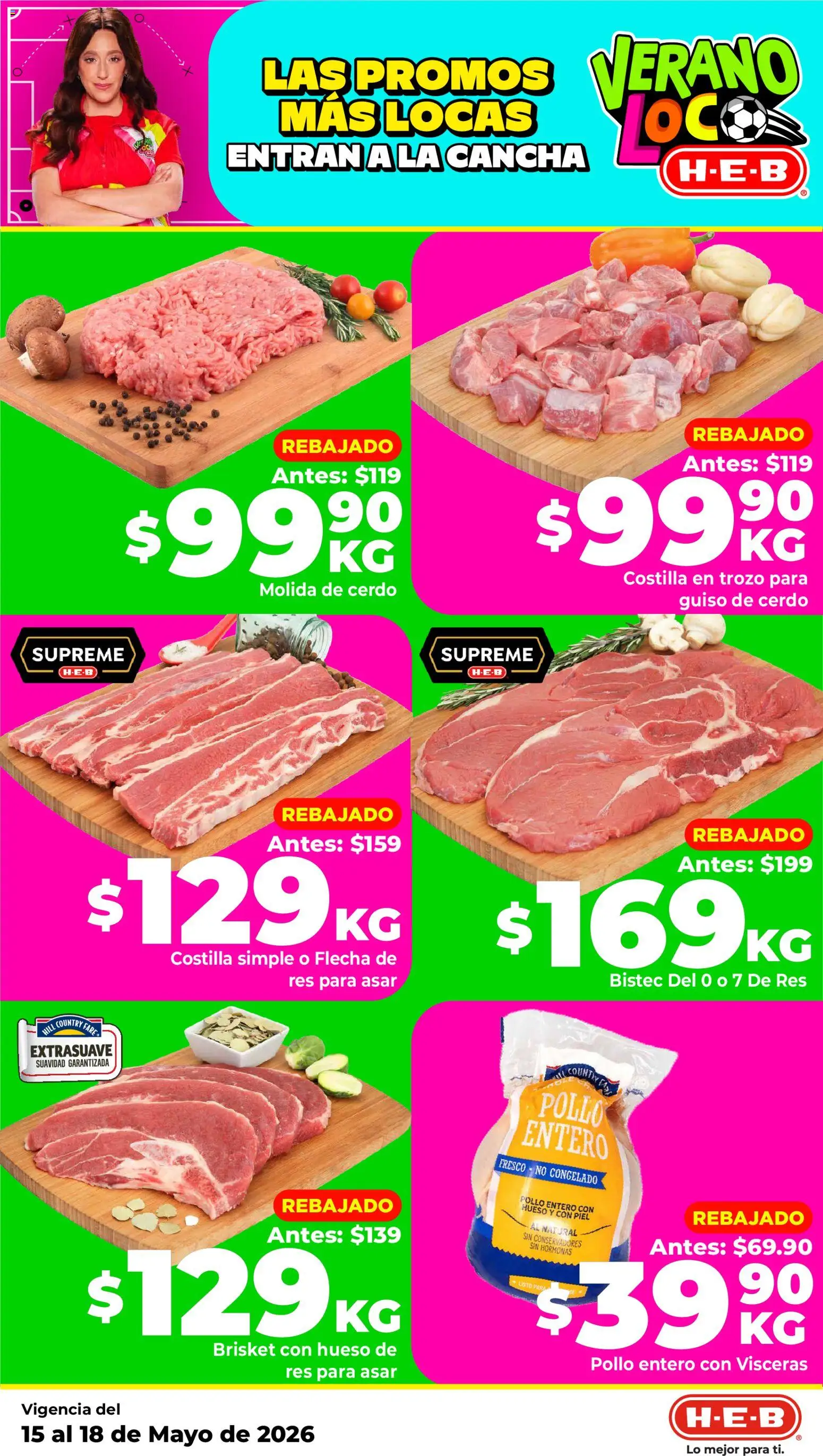Nuevas ofertas de H-E-B válidas en toda la República Mexicana desde el 15.05.2026. ¡Encuentra las mejores ofertas en H-E-B folleto! | Página: 12 | Productos: Pollo, Cerdo, Res