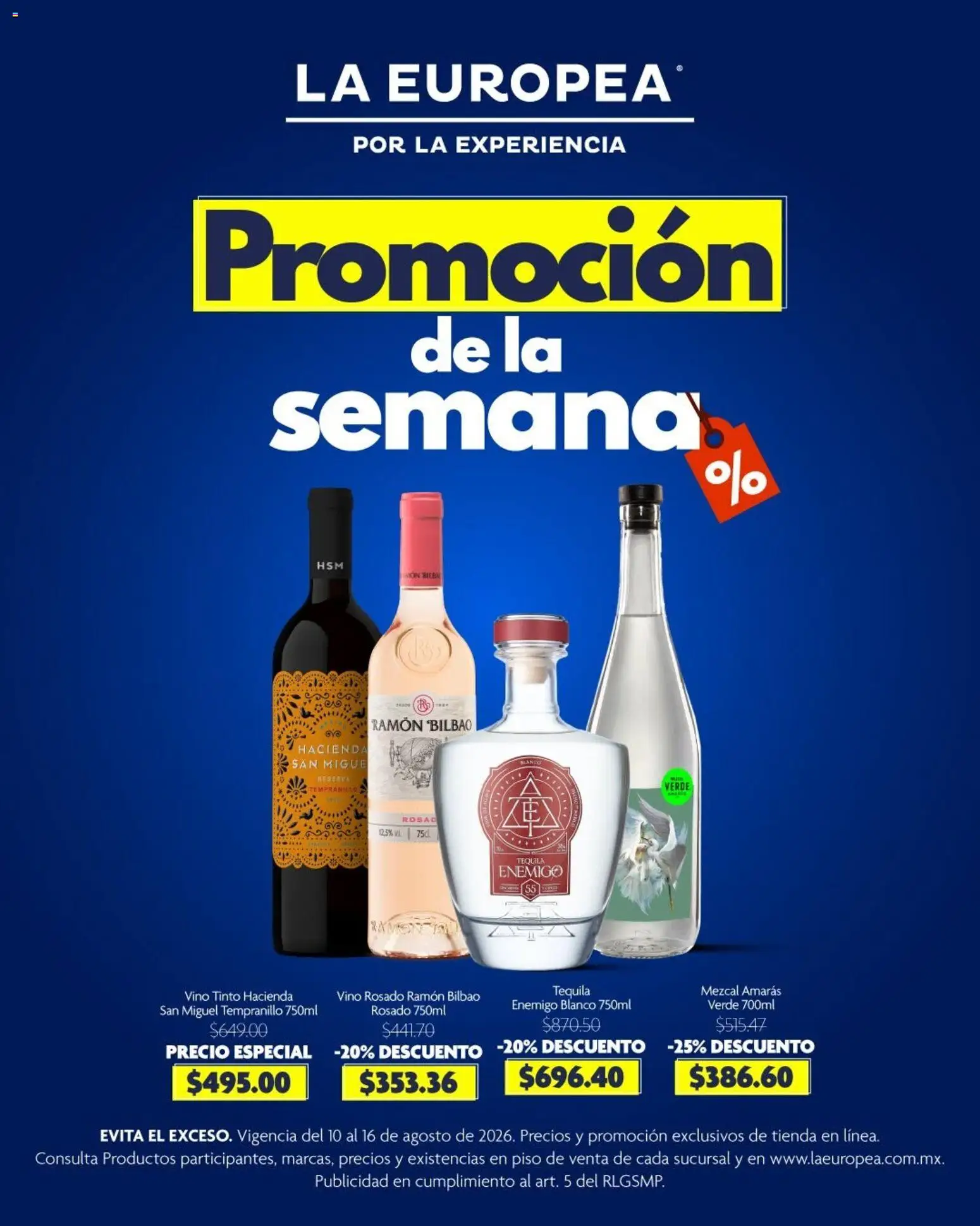 Nuevas ofertas de La Europea válidas en toda la República Mexicana desde el 10/08/2026. ¡Encuentra las mejores ofertas en La Europea catálogo Promoción! | Página: 1 | Productos: Vino tinto, Vino rosado, Tequila, Vino