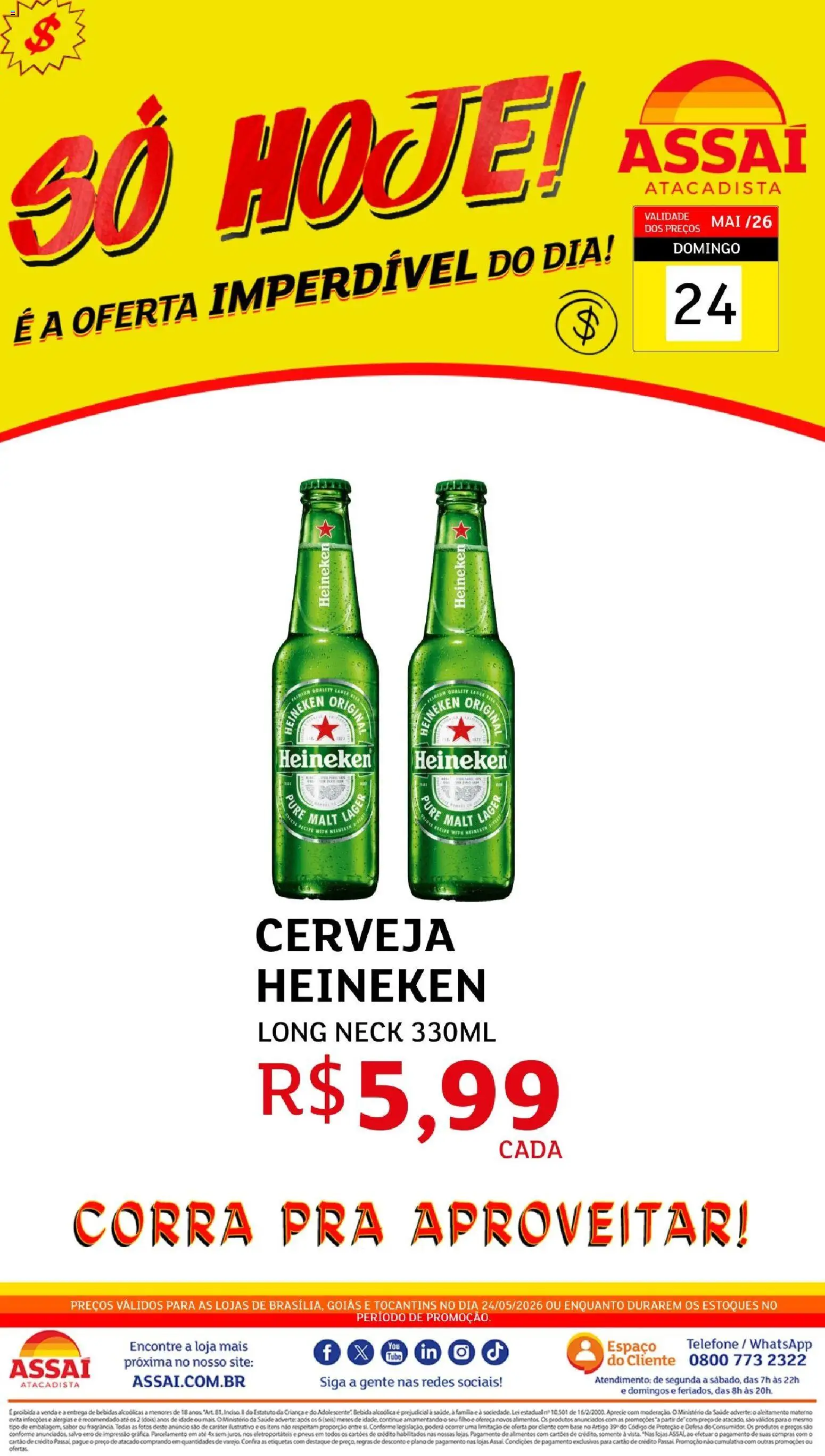 Assaí Atacadista Folheto - válido de 24.05.2026 | Página: 1 | Produtos: Pneus, Base, Heineken, Bebida