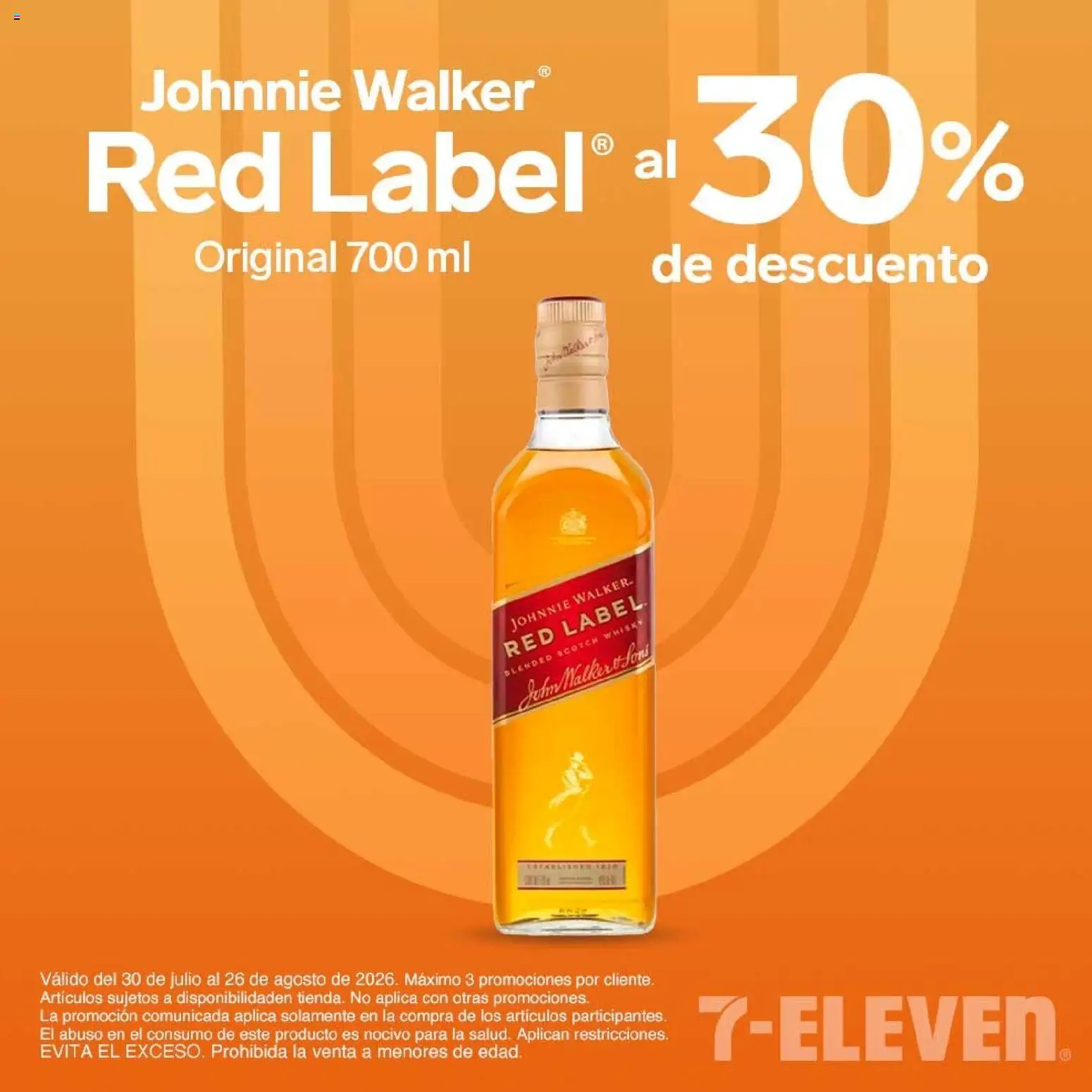 Nuevas ofertas de 7-Eleven válidas en toda la República Mexicana desde el 30/07/2026. ¡Encuentra las mejores ofertas en 7-Eleven folleto! | Página: 18 | Productos: Whisky