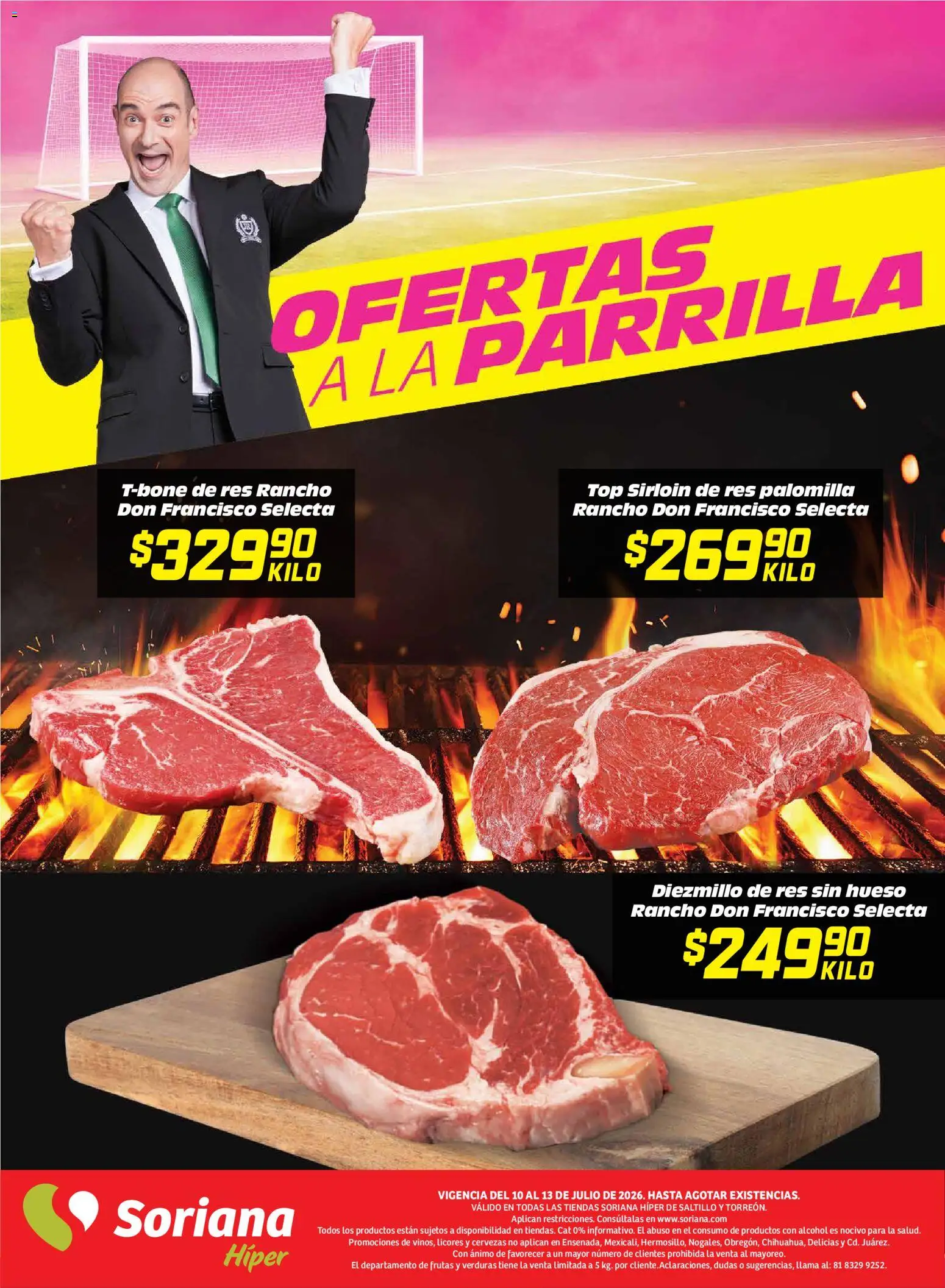 Nuevas ofertas de Soriana válidas en toda la República Mexicana desde el 10/07/2026. ¡Encuentra las mejores ofertas en Soriana Fin de Semana Híper: Saltillo y Torreón! | Página: 6 | Productos: Res, Parrilla, Top