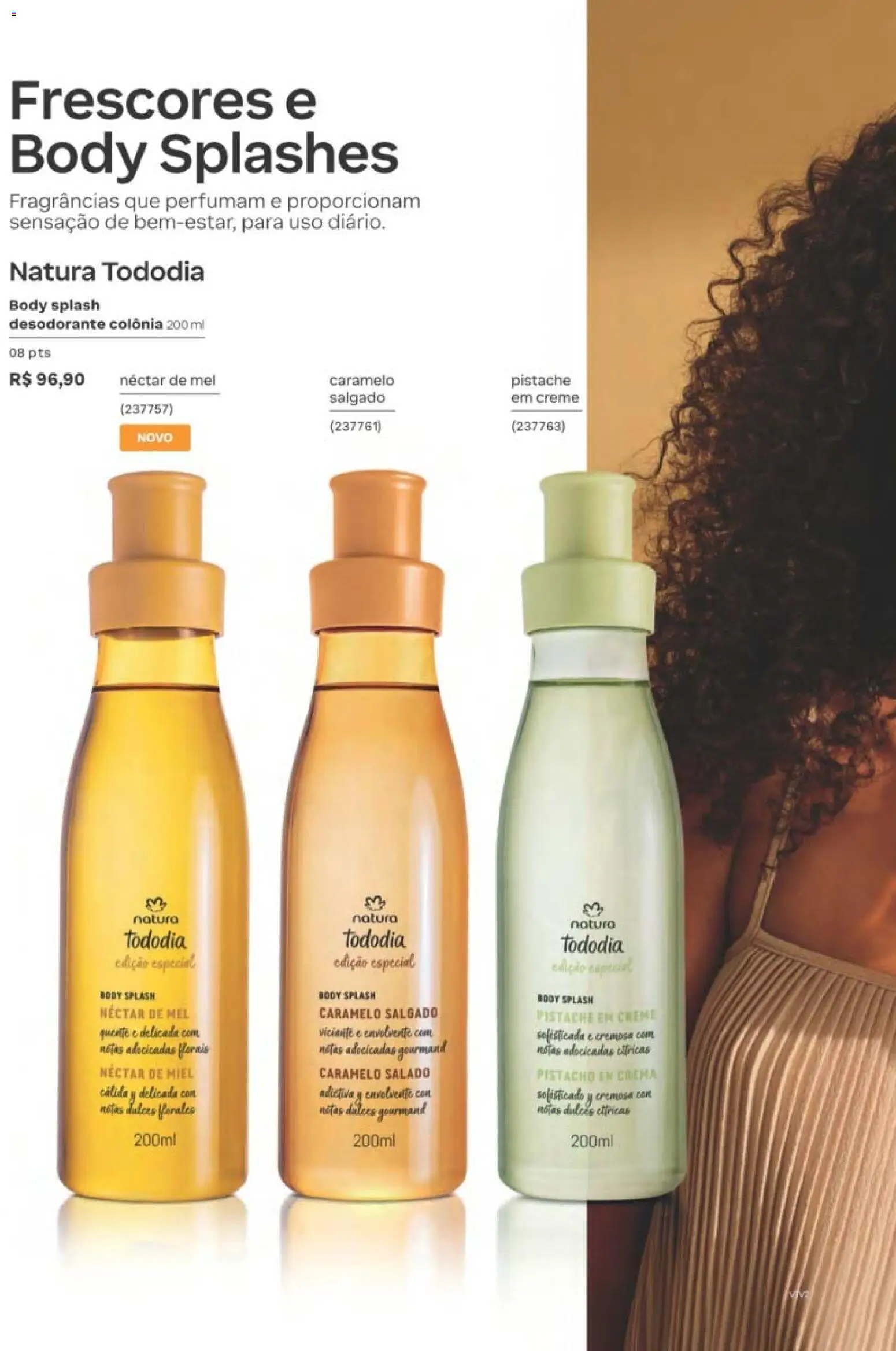 Natura Folheto - válido de 12/10/2026 | Página: 90 | Produtos: Pistache, Desodorante, Mel, Body