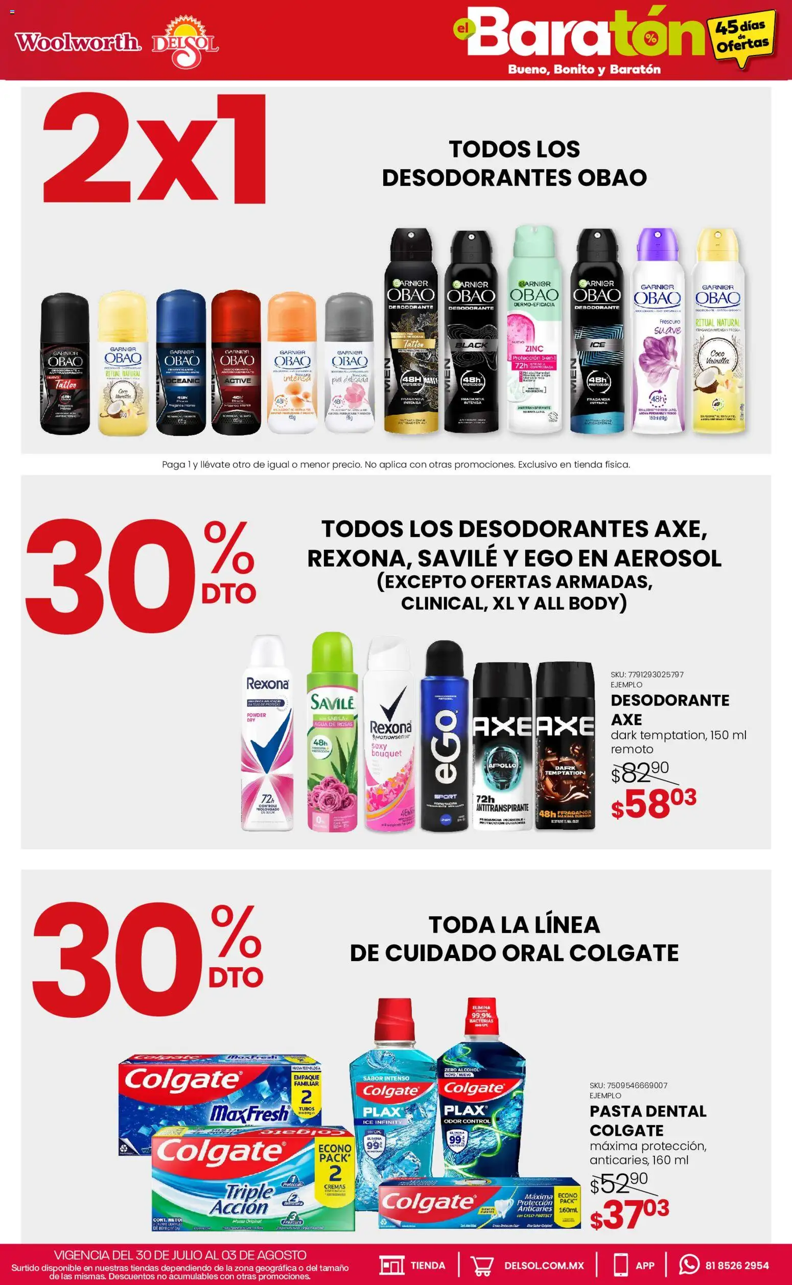 Nuevas ofertas de Del Sol y Woolworth válidas en toda la República Mexicana desde el 30/07/2026. ¡Encuentra las mejores ofertas en Del Sol y Woolworth catálogo Bueno, Bonito y Baratón! | Página: 13 | Productos: Desodorante, Pasta dental, Huevo, Pasta
