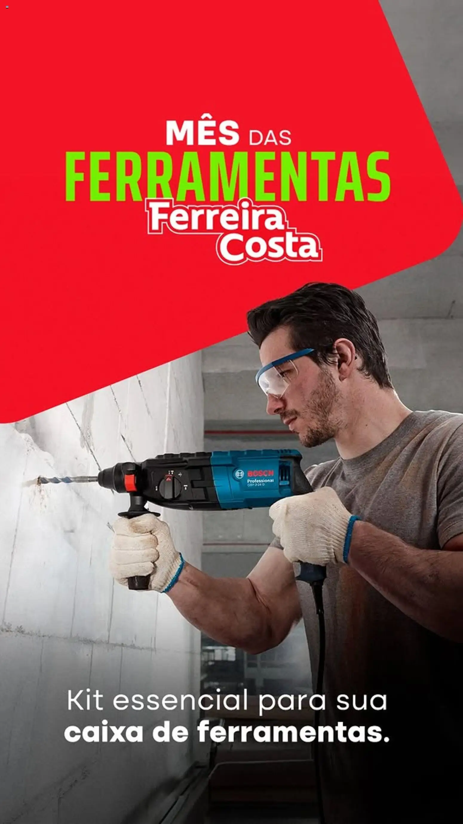 Ferreira Costa Folheto - válido de 22/07/2026 | Página: 1 | Produtos: Ferramentas, Caixa