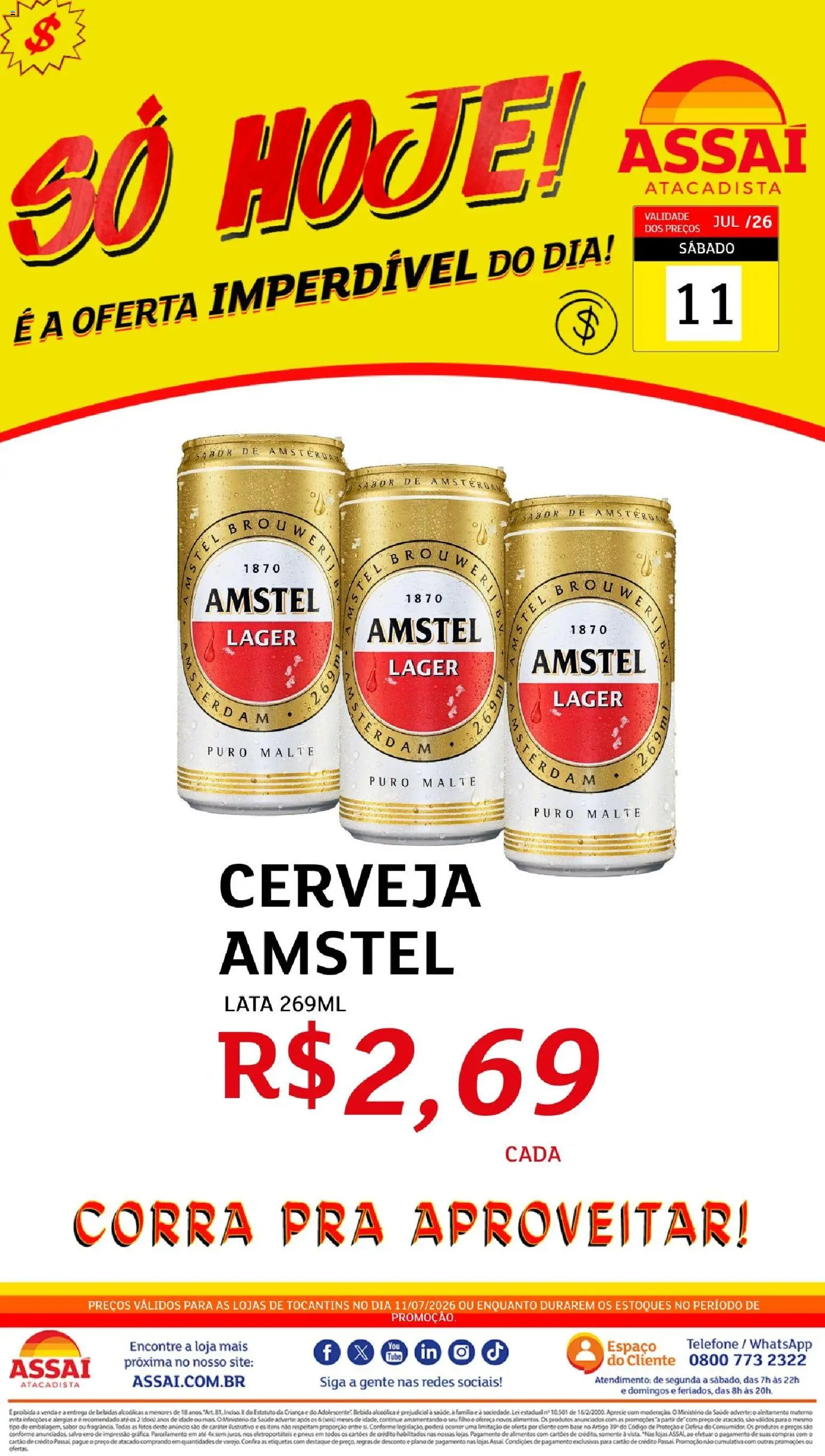 Assaí Atacadista Folheto - válido de 11/07/2026 | Página: 1 | Produtos: Cerveja, Base, Bebida, Telefone