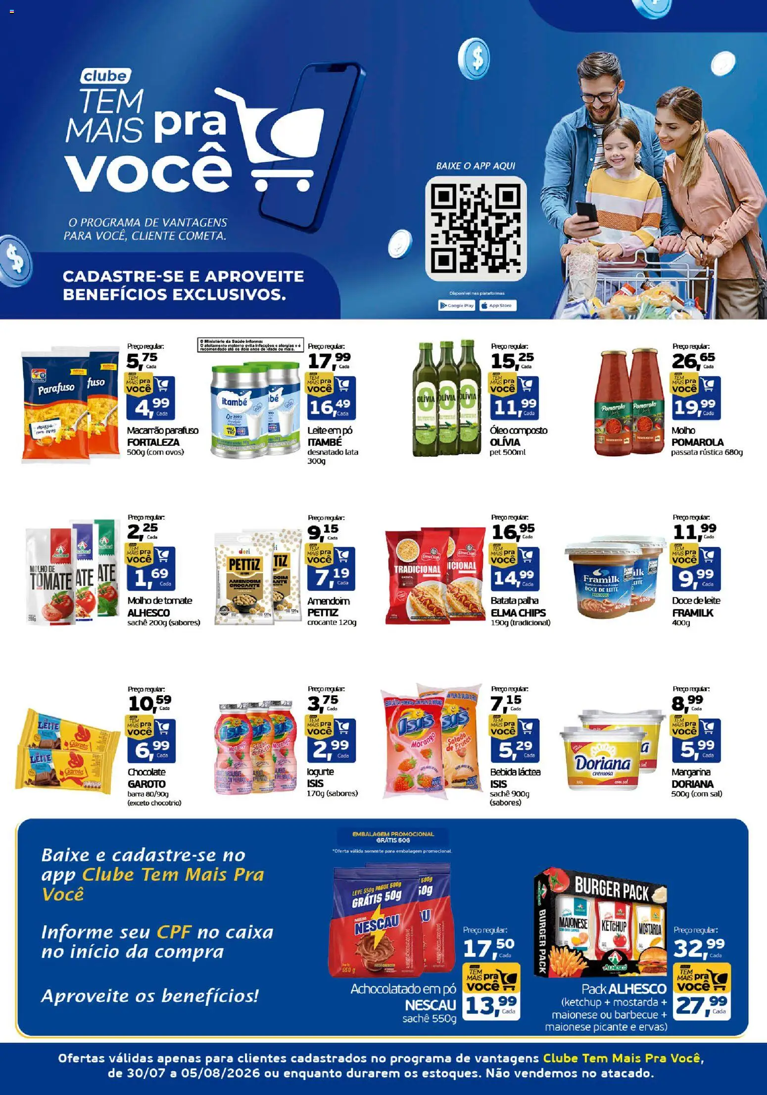 Cometa Supermercados Folheto - válido de 30/07/2026 | Página: 1 | Produtos: Ovos, Batata palha, Batata, Sal