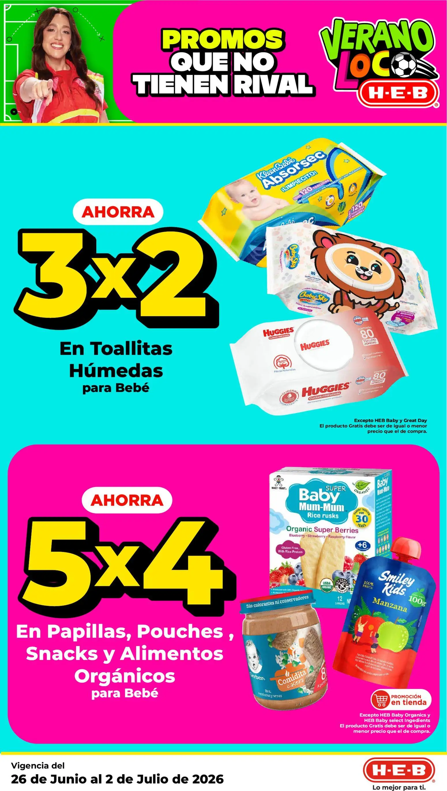 Nuevas ofertas de H-E-B válidas en toda la República Mexicana desde el 26/06/2026. ¡Encuentra las mejores ofertas en H-E-B folleto! | Página: 11
