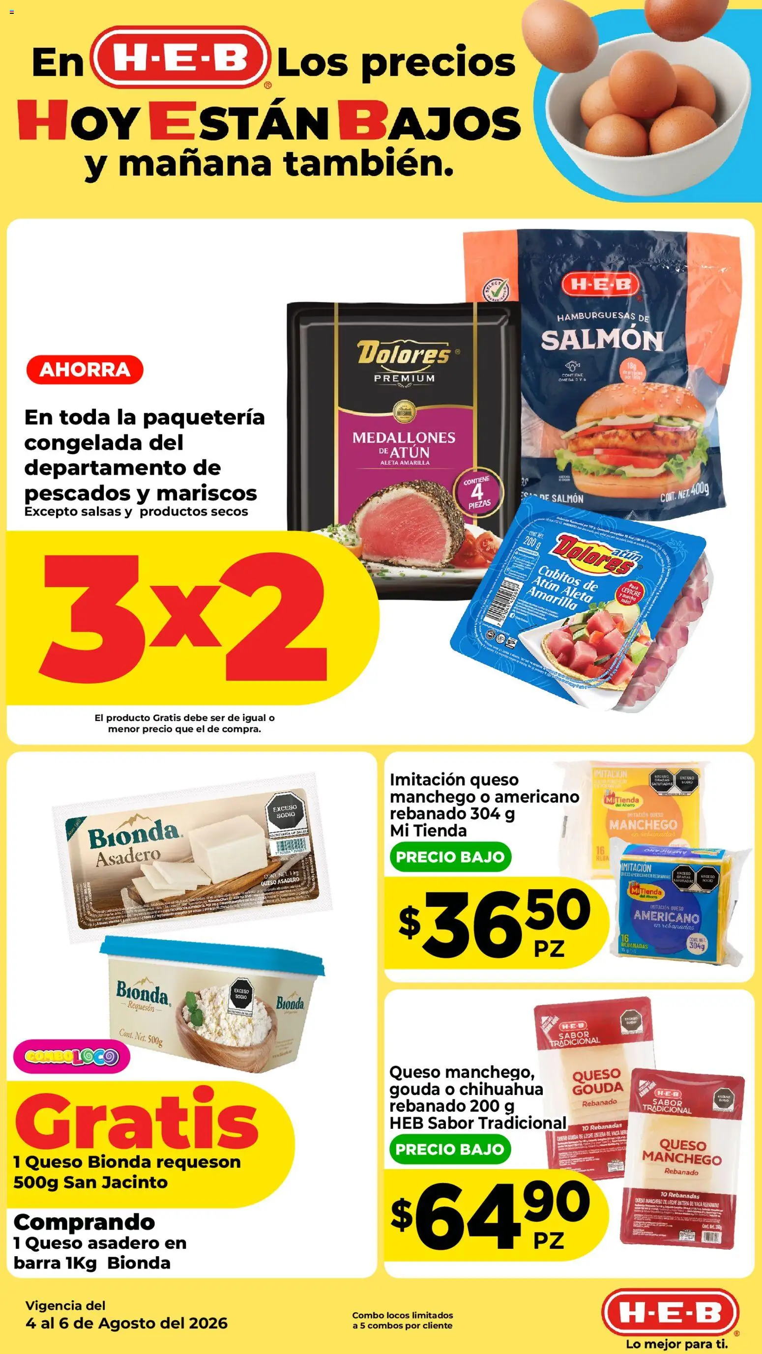 Nuevas ofertas de H-E-B válidas en toda la República Mexicana desde el 04/08/2026. ¡Encuentra las mejores ofertas en H-E-B folleto Los precios hoy están bajos! | Página: 2 | Productos: Atún, Leche, Queso, Barra