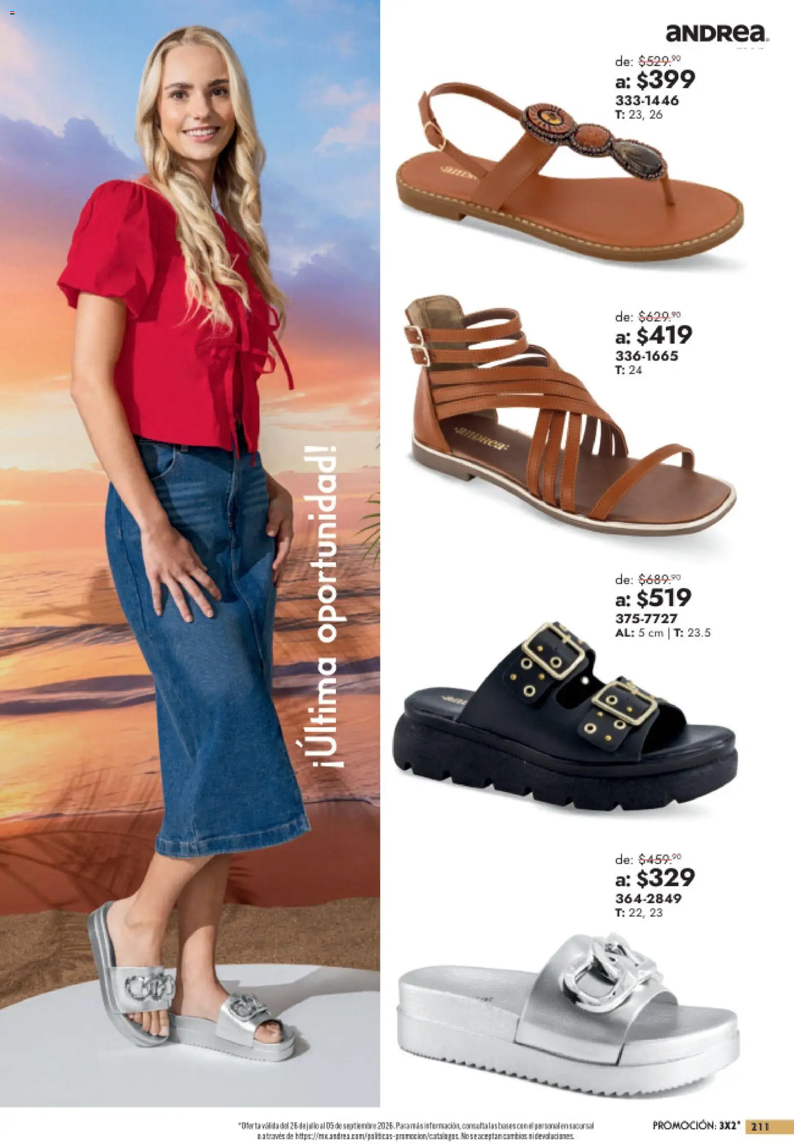 Nuevas ofertas de Andrea válidas en toda la República Mexicana desde el 26/07/2026. ¡Encuentra las mejores ofertas en Andrea catálogo Outlet! | Página: 211