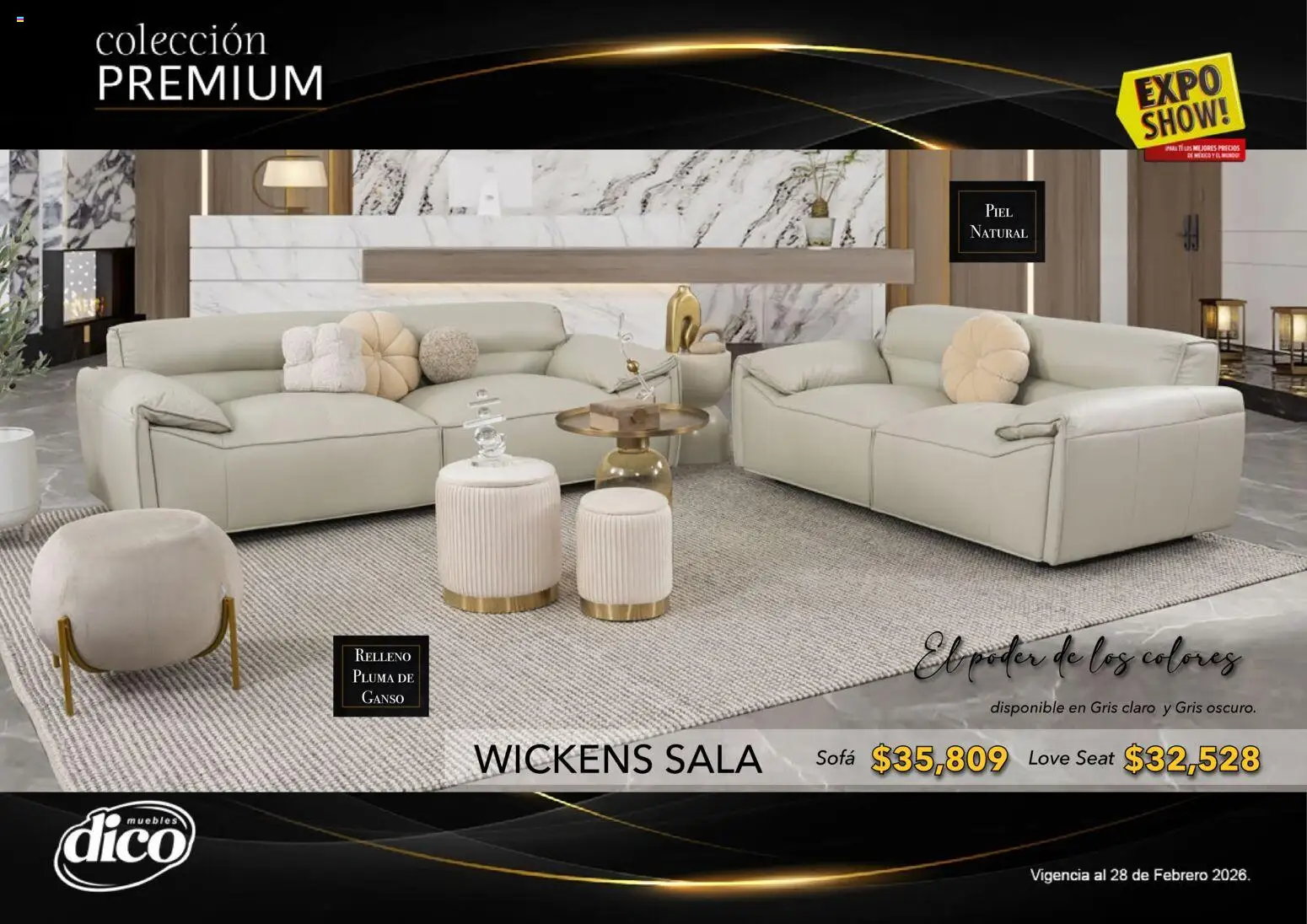 Nuevas ofertas de Muebles Dico válidas en toda la República Mexicana desde el 10.02.2026. ¡Encuentra las mejores ofertas en Muebles Dico catálogo Colección Premium! | Página: 20 | Productos: Sofá