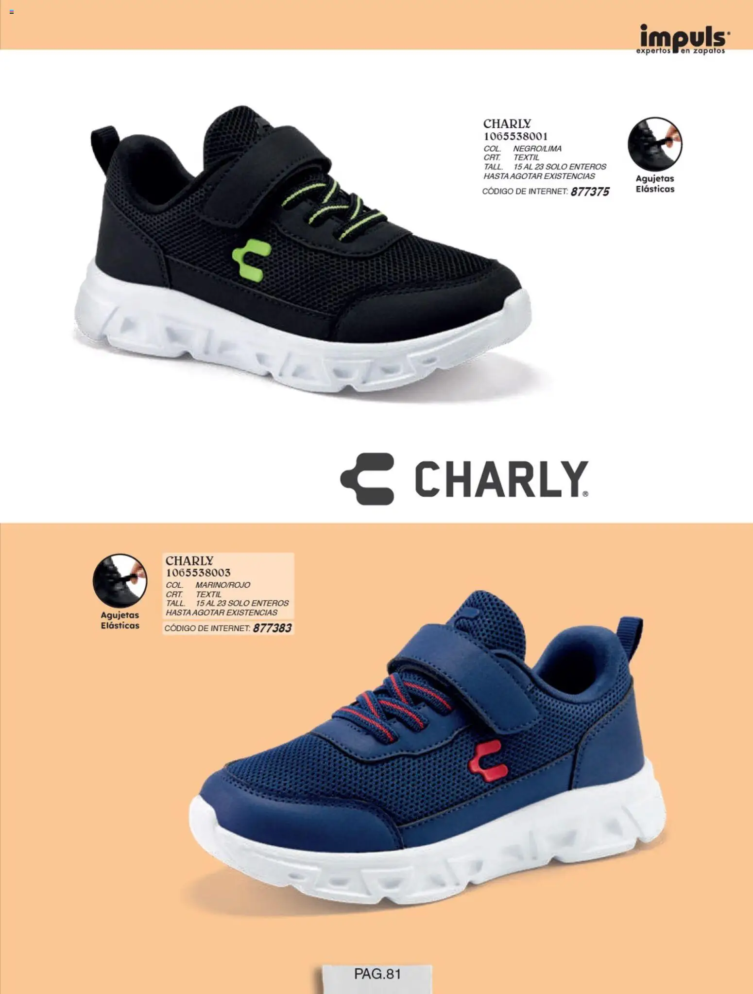 Nuevas ofertas de Impuls válidas en toda la República Mexicana desde el 01/07/2026. ¡Encuentra las mejores ofertas en Impuls catálogo Niño! | Página: 83 | Productos: Zapatos