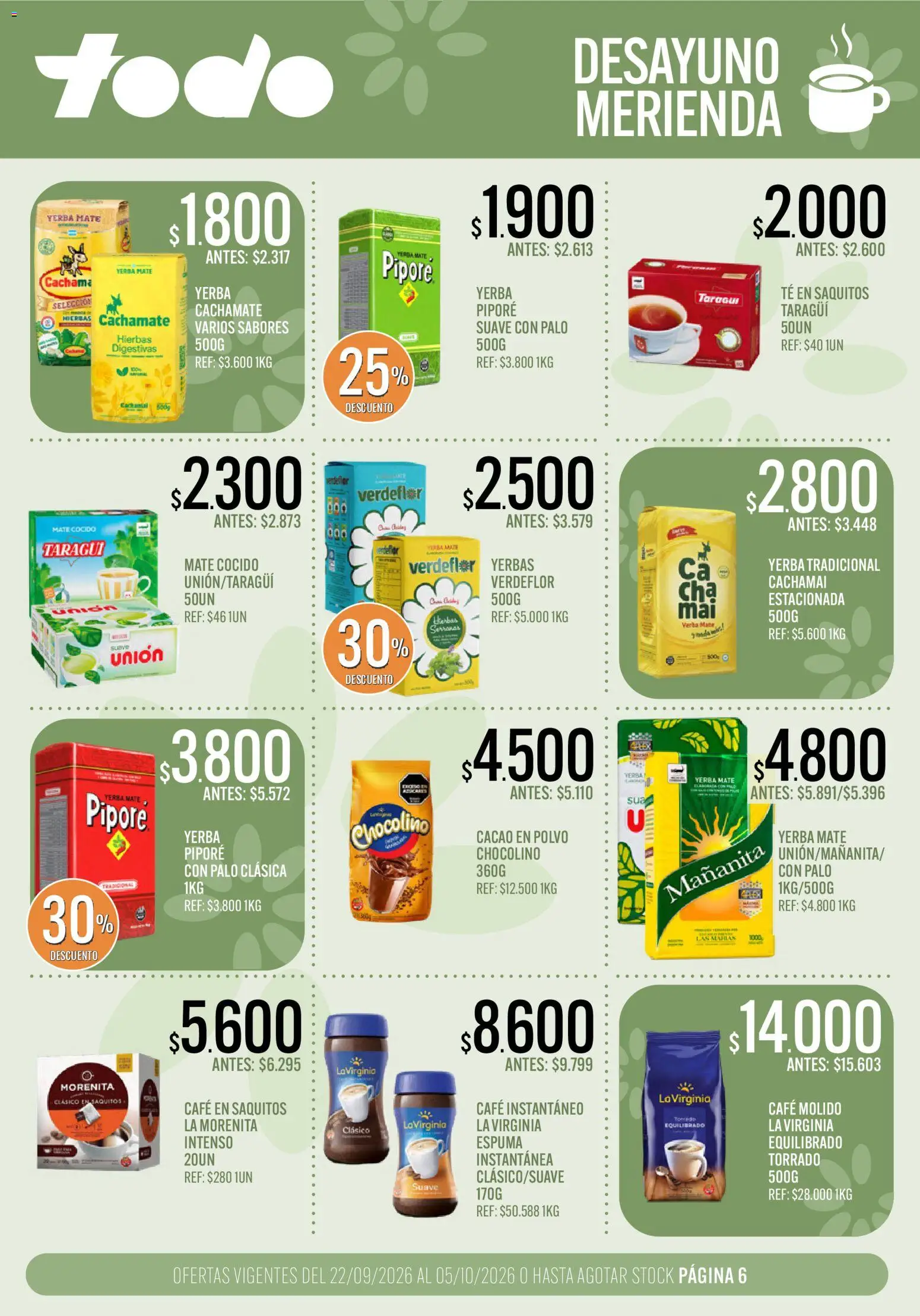 Supermercados TODO catálogo │ válido desde el 22/09/2026 | Página: 6 | Productos: Mate, Café instantáneo, Espuma, Café molido